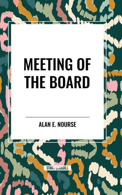 Meeting of the Board