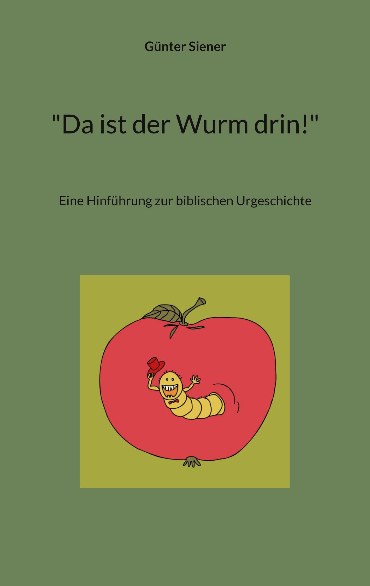 "Da ist der Wurm drin!"