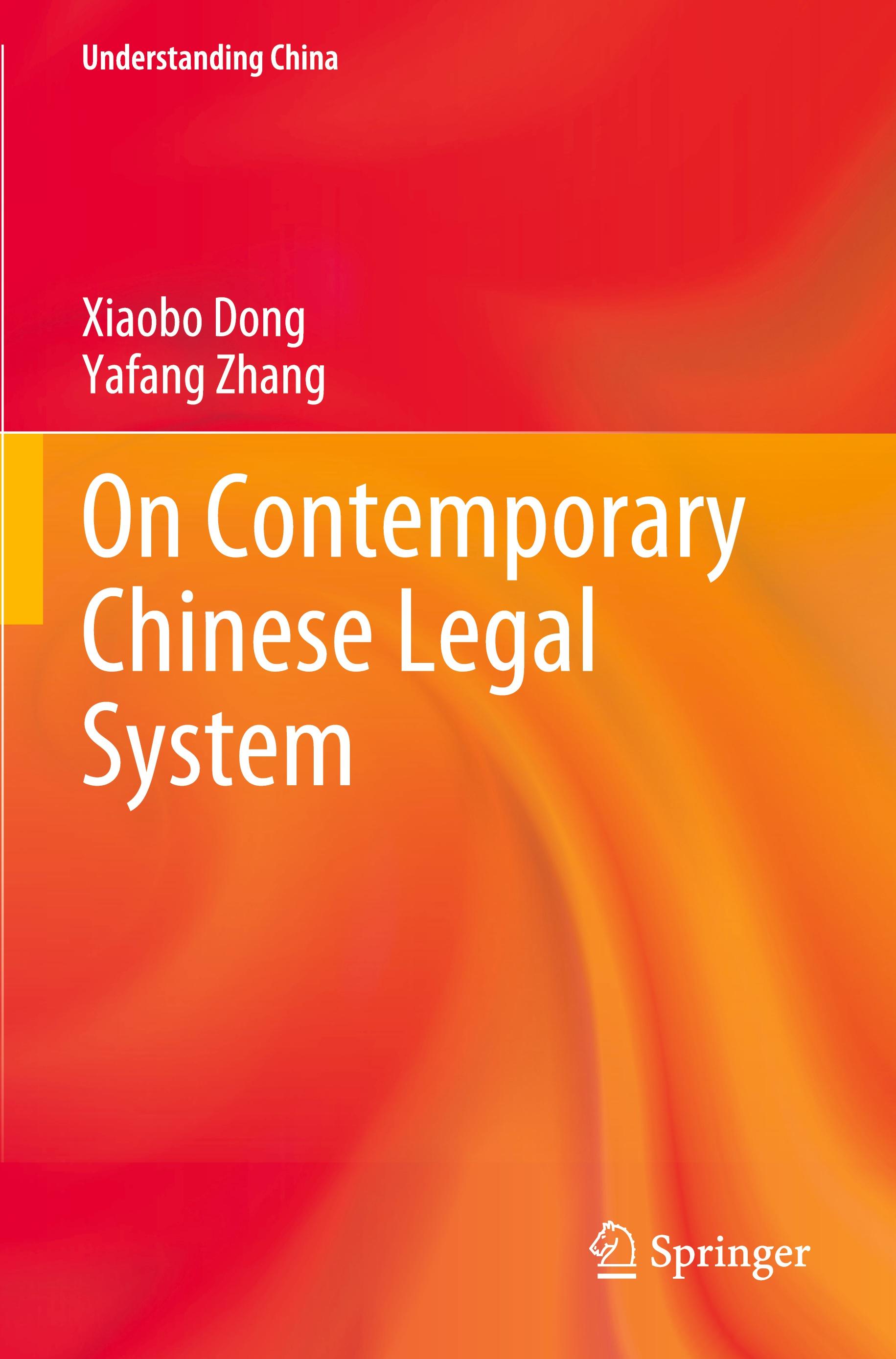 On Contemporary Chinese Legal System