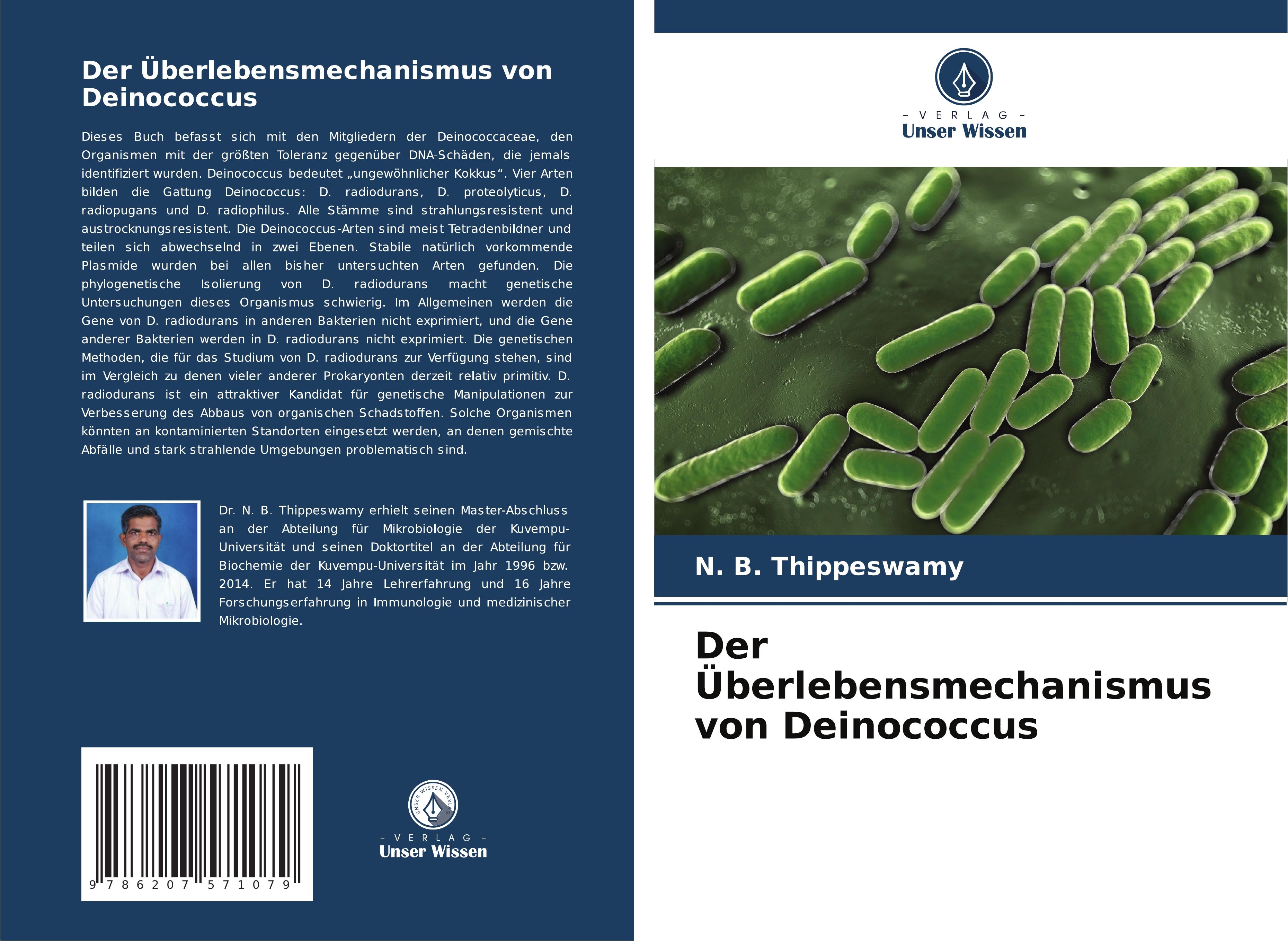 Der Überlebensmechanismus von Deinococcus