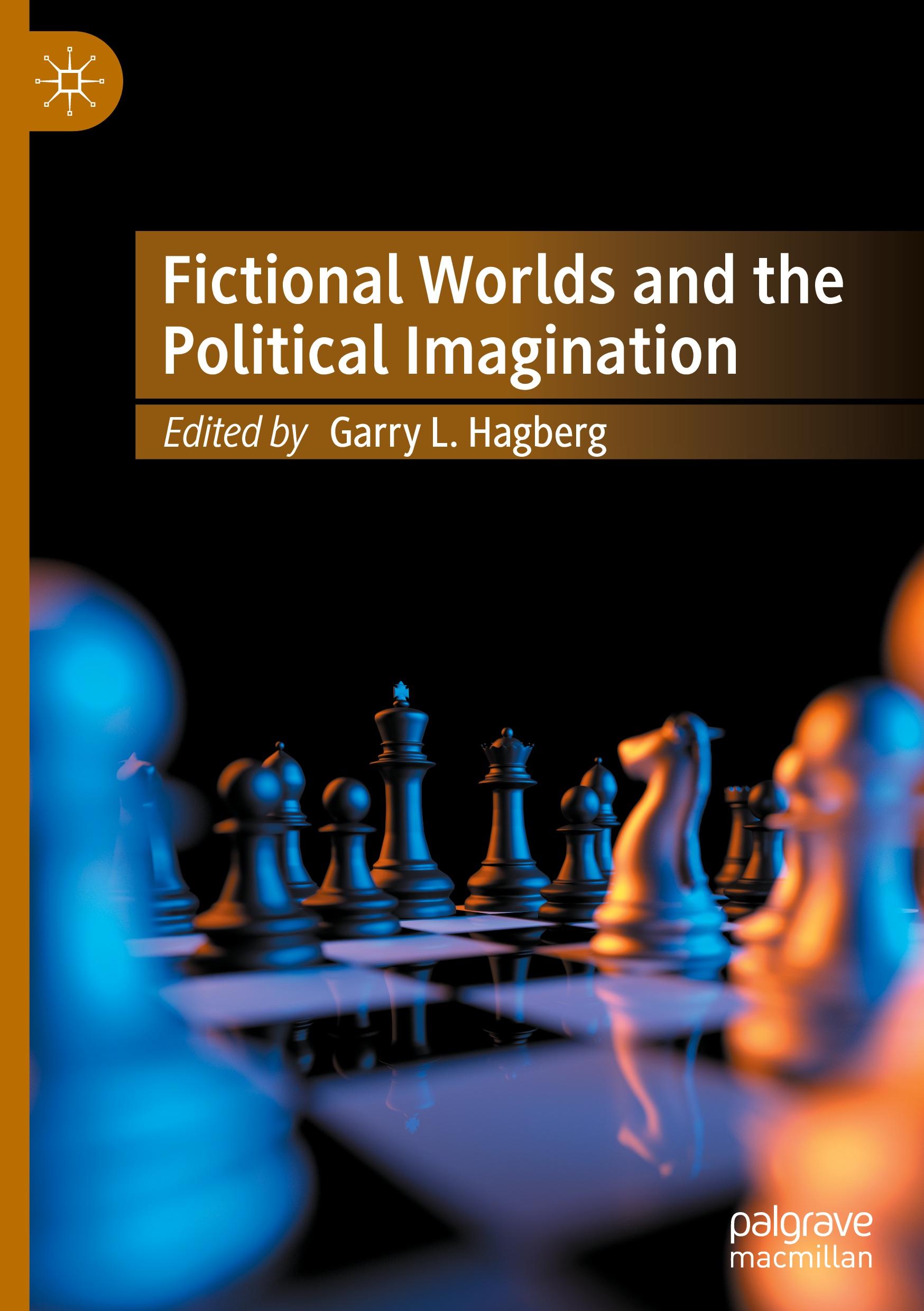 Fictional Worlds and the Political Imagination