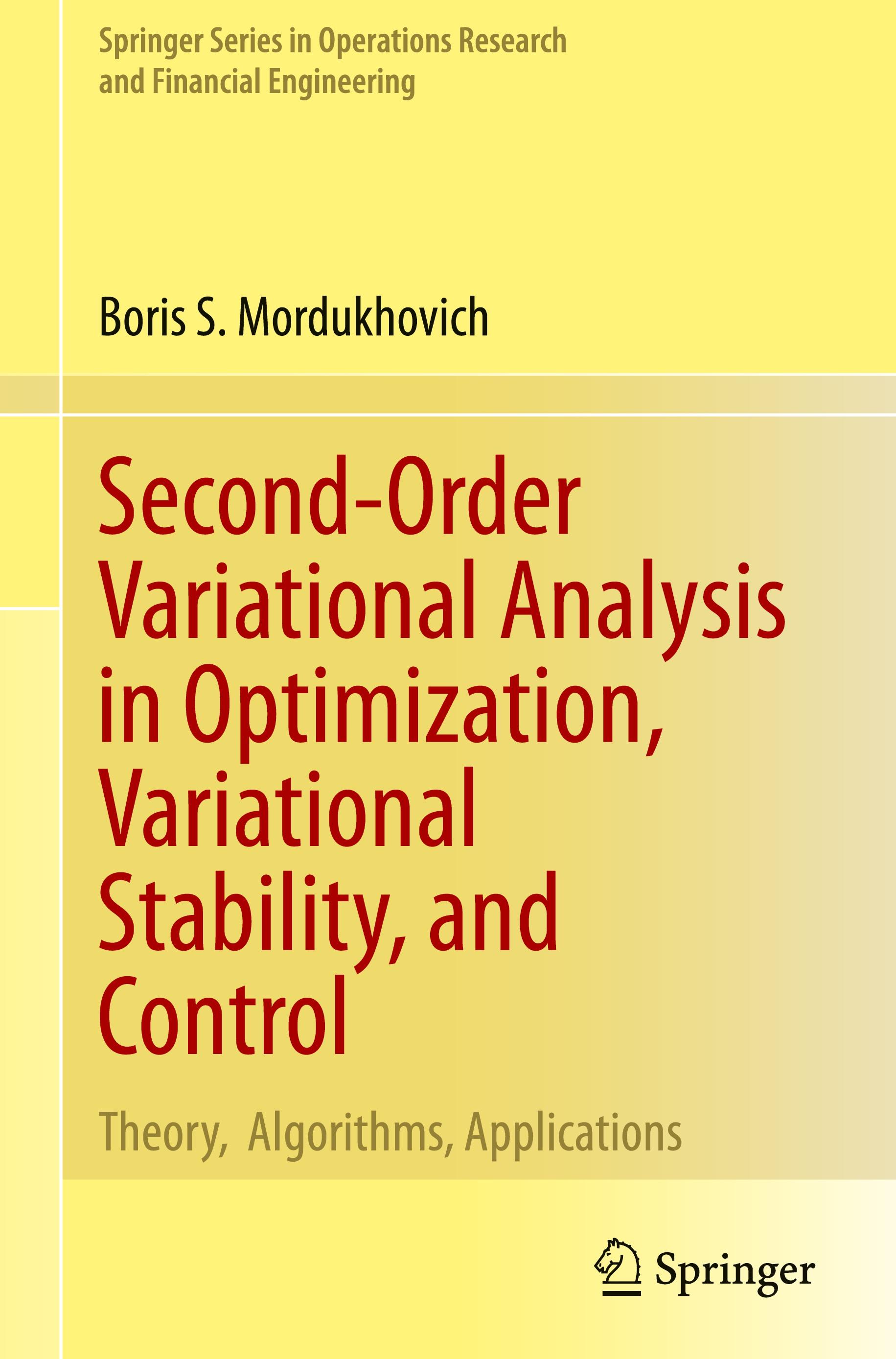 Second-Order Variational Analysis in Optimization, Variational Stability, and Control