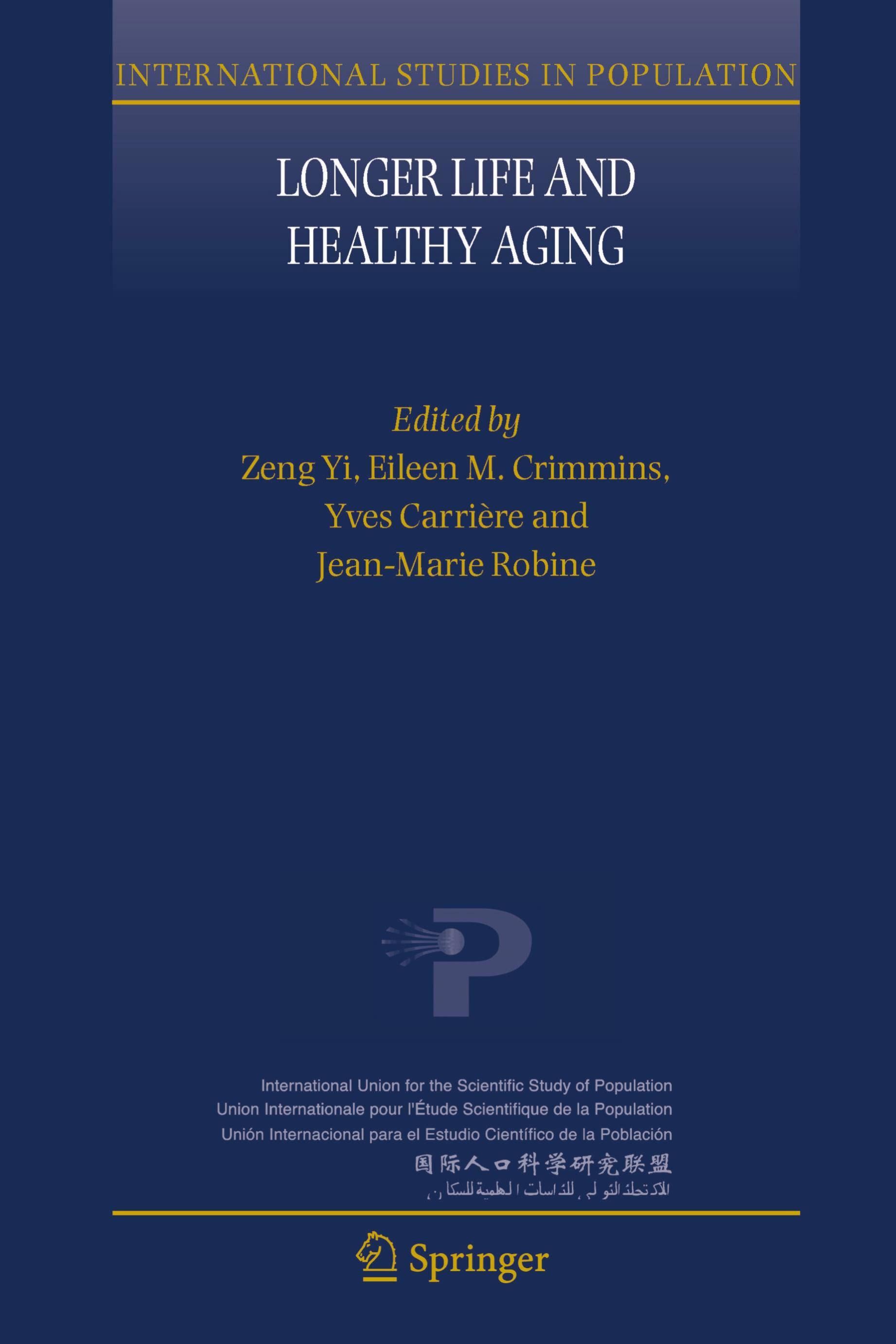 Longer Life and Healthy Aging