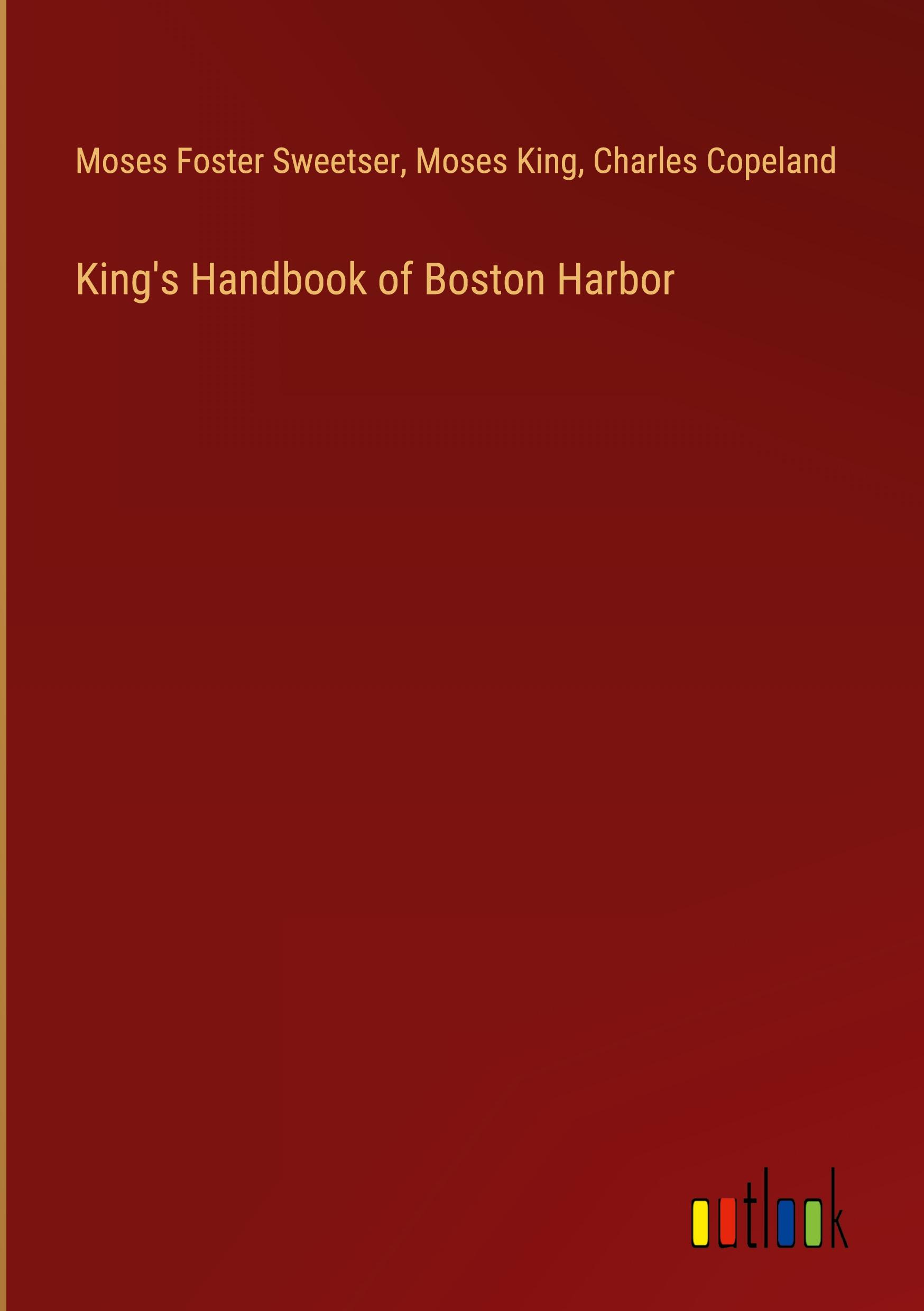 King's Handbook of Boston Harbor