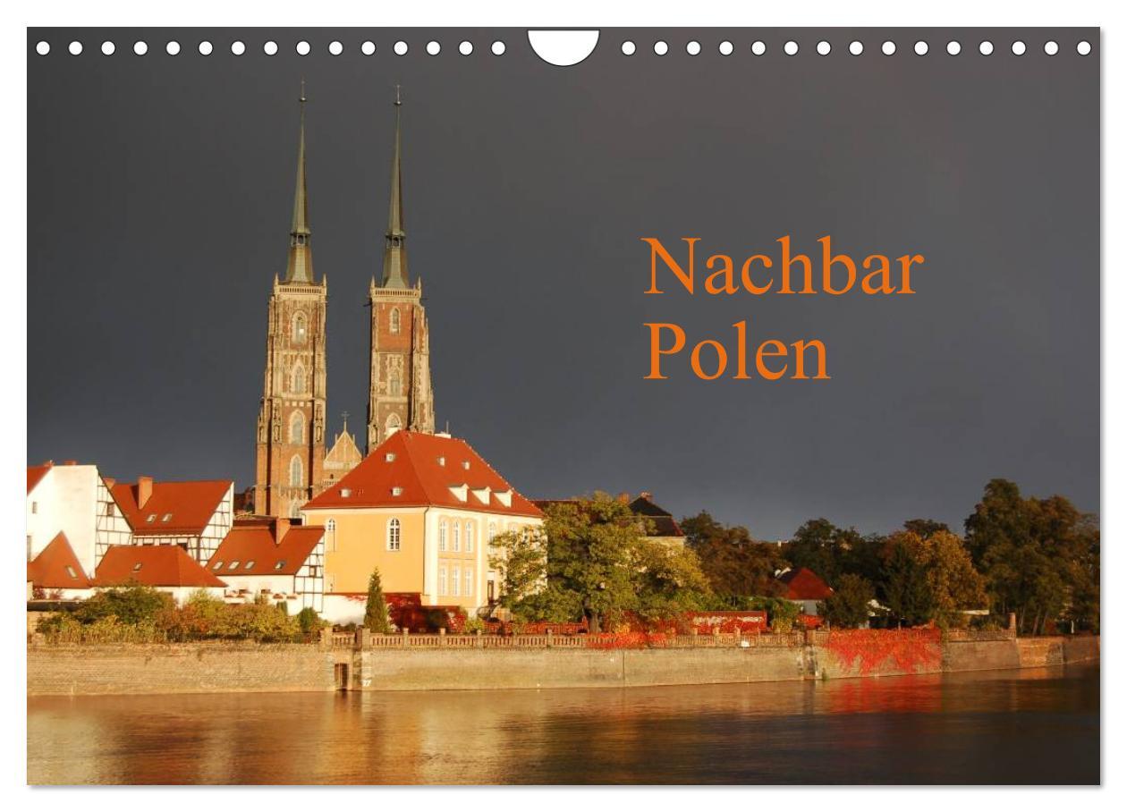 Nachbar Polen (Wandkalender 2025 DIN A4 quer), CALVENDO Monatskalender