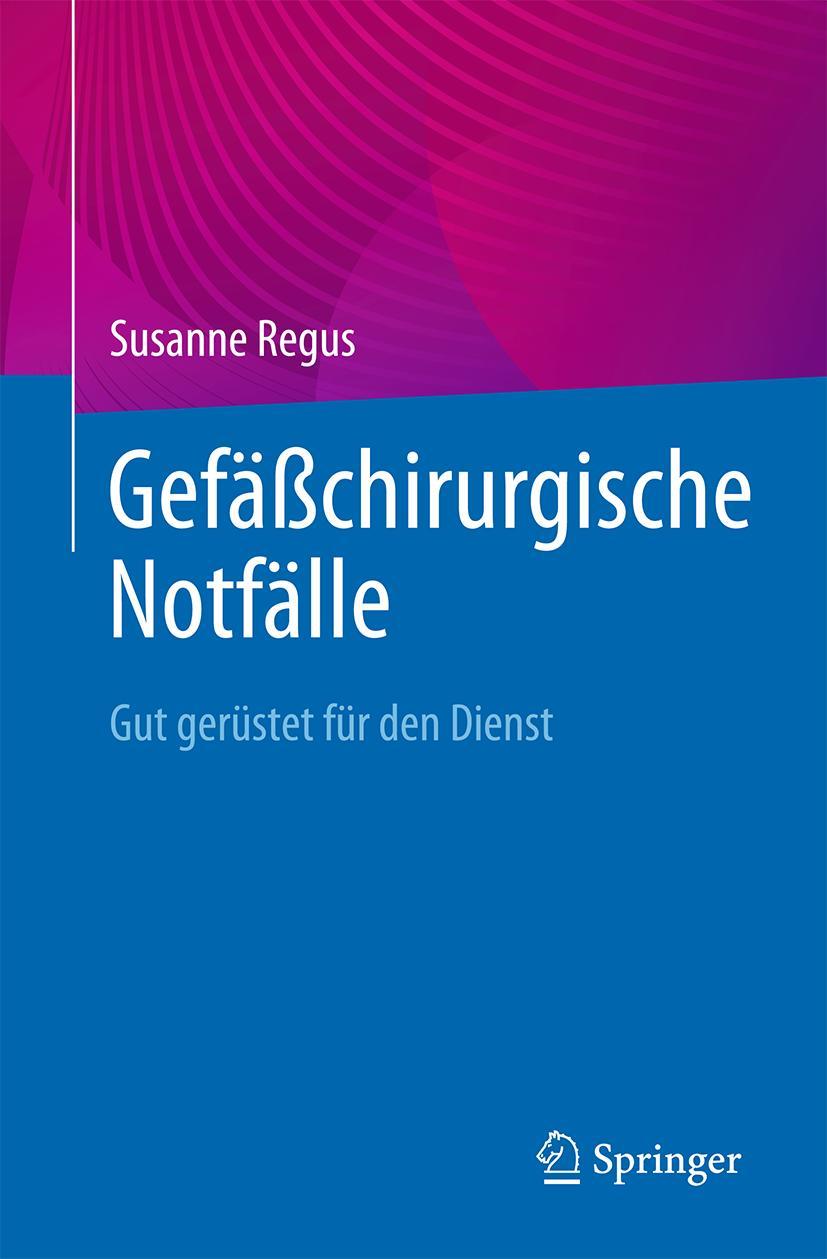 Gefäßchirurgische Notfälle