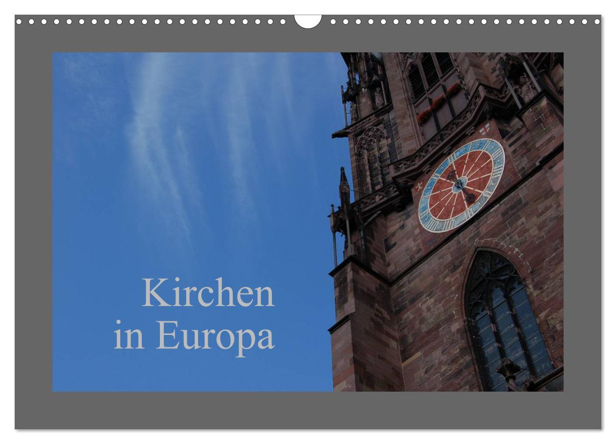 Kirchen in Europa (Wandkalender 2025 DIN A3 quer), CALVENDO Monatskalender