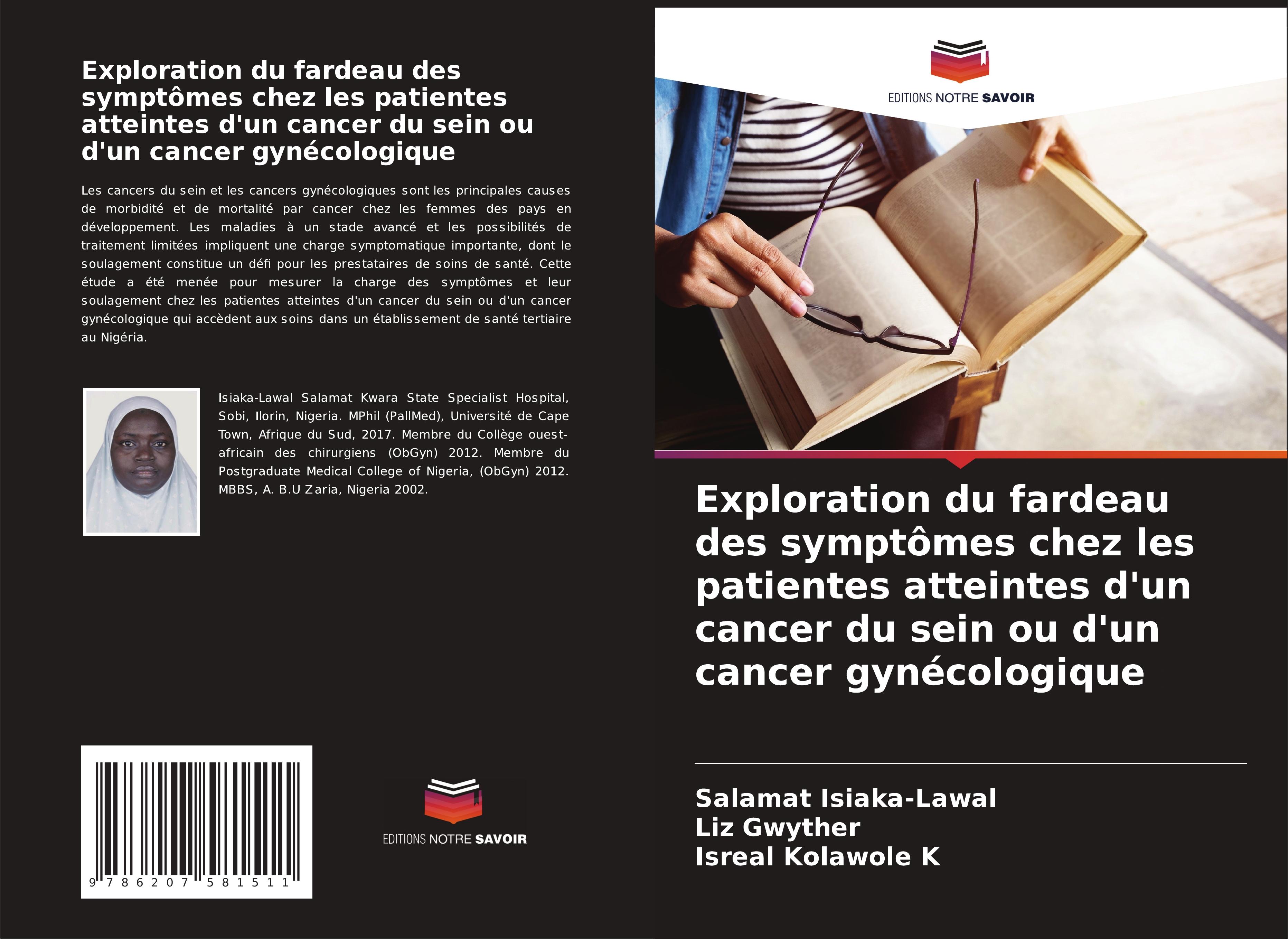 Exploration du fardeau des symptômes chez les patientes atteintes d'un cancer du sein ou d'un cancer gynécologique