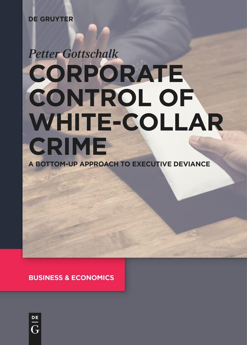 Corporate Control of White-Collar Crime