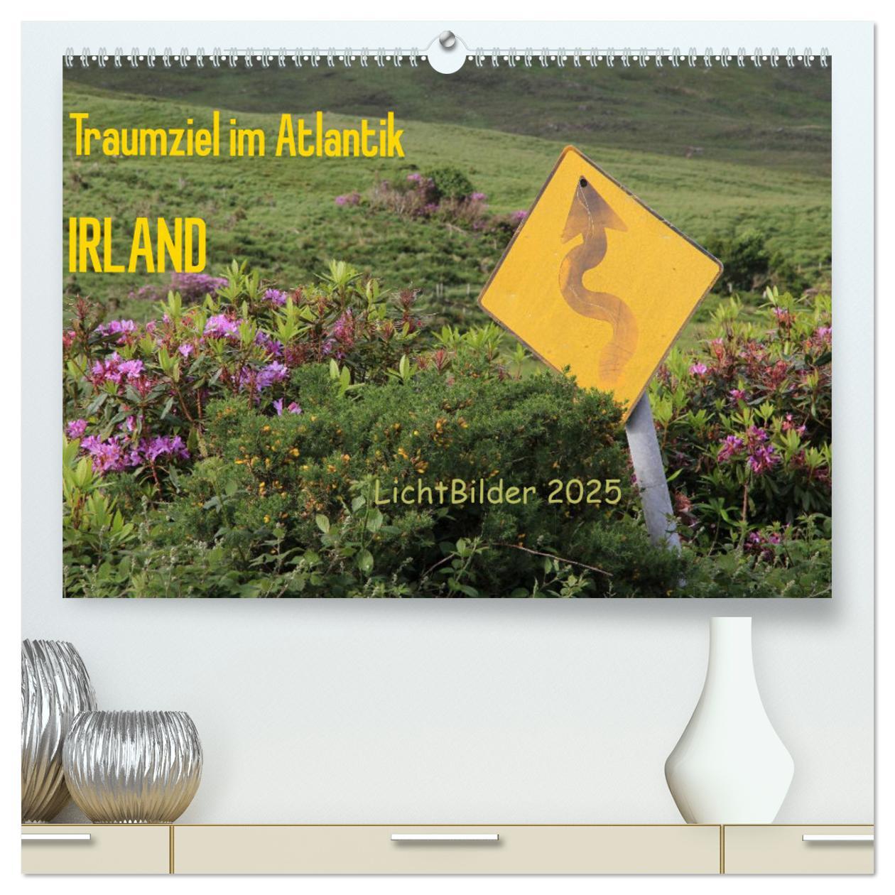 IRLAND Traumziel im Atlantik (hochwertiger Premium Wandkalender 2025 DIN A2 quer), Kunstdruck in Hochglanz