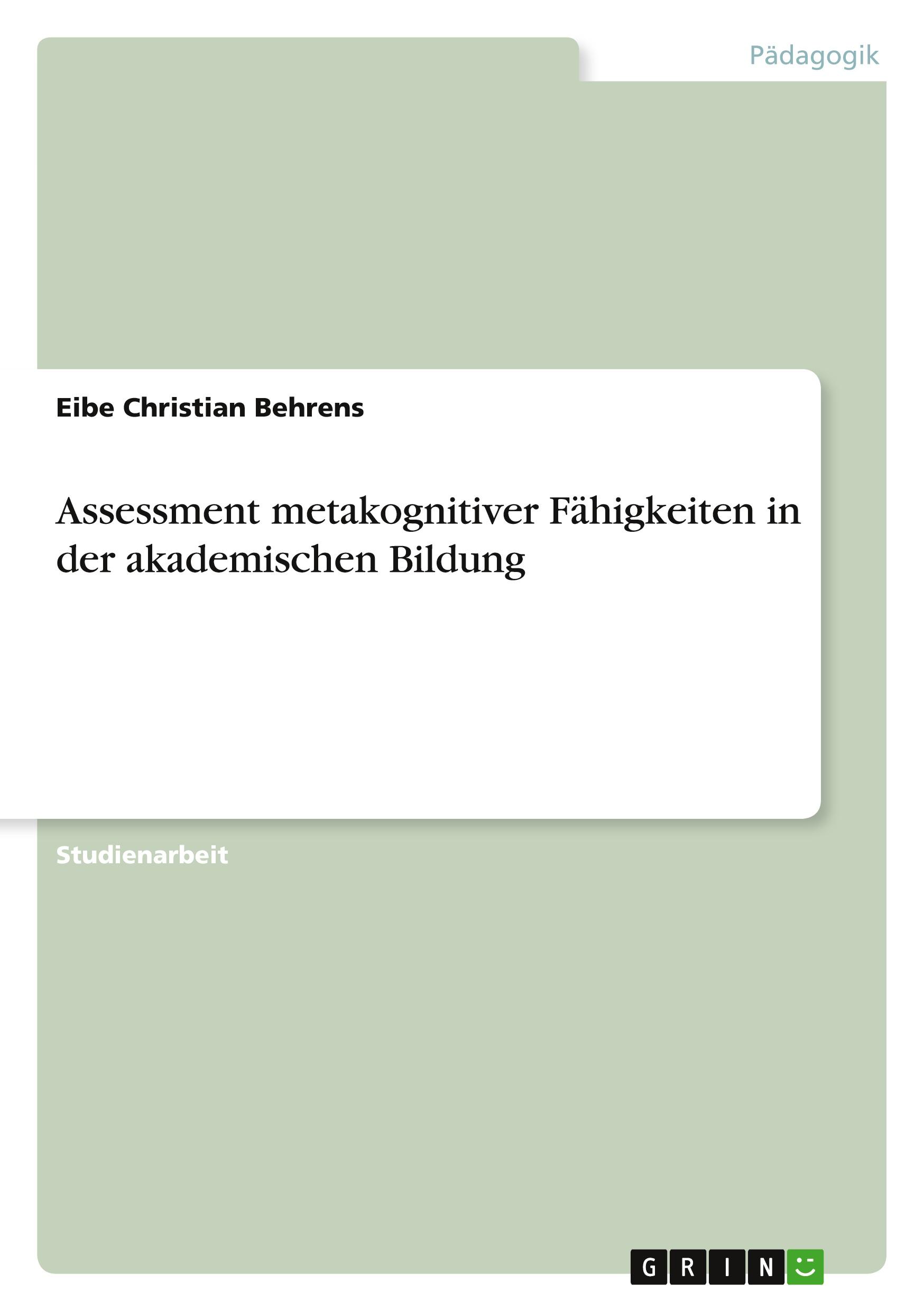 Assessment metakognitiver Fähigkeiten in der akademischen Bildung