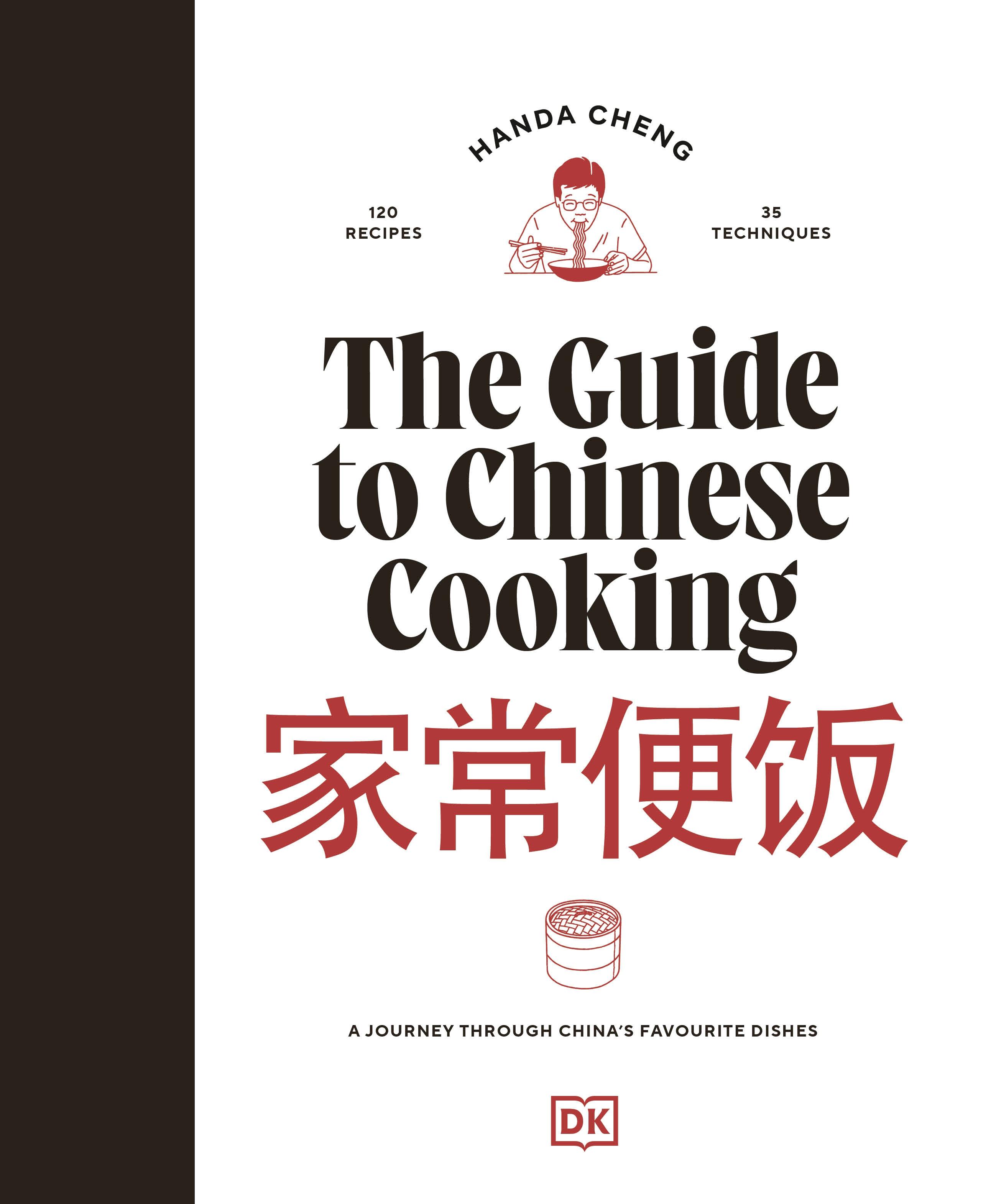 The Guide to Chinese Cooking