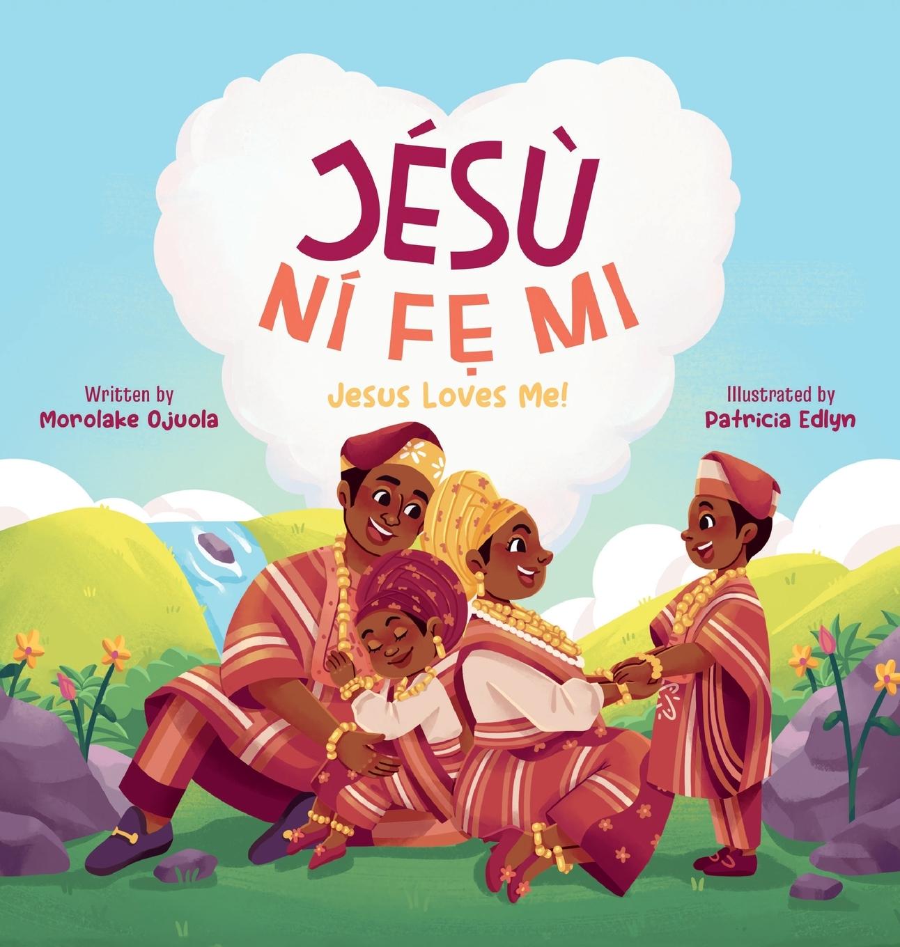 Jesu Nife Mi - Jesus Loves Me!