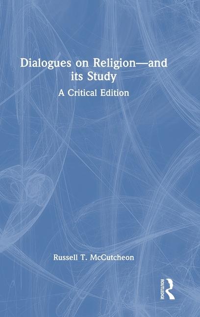 Dialogues on Religion-and its Study