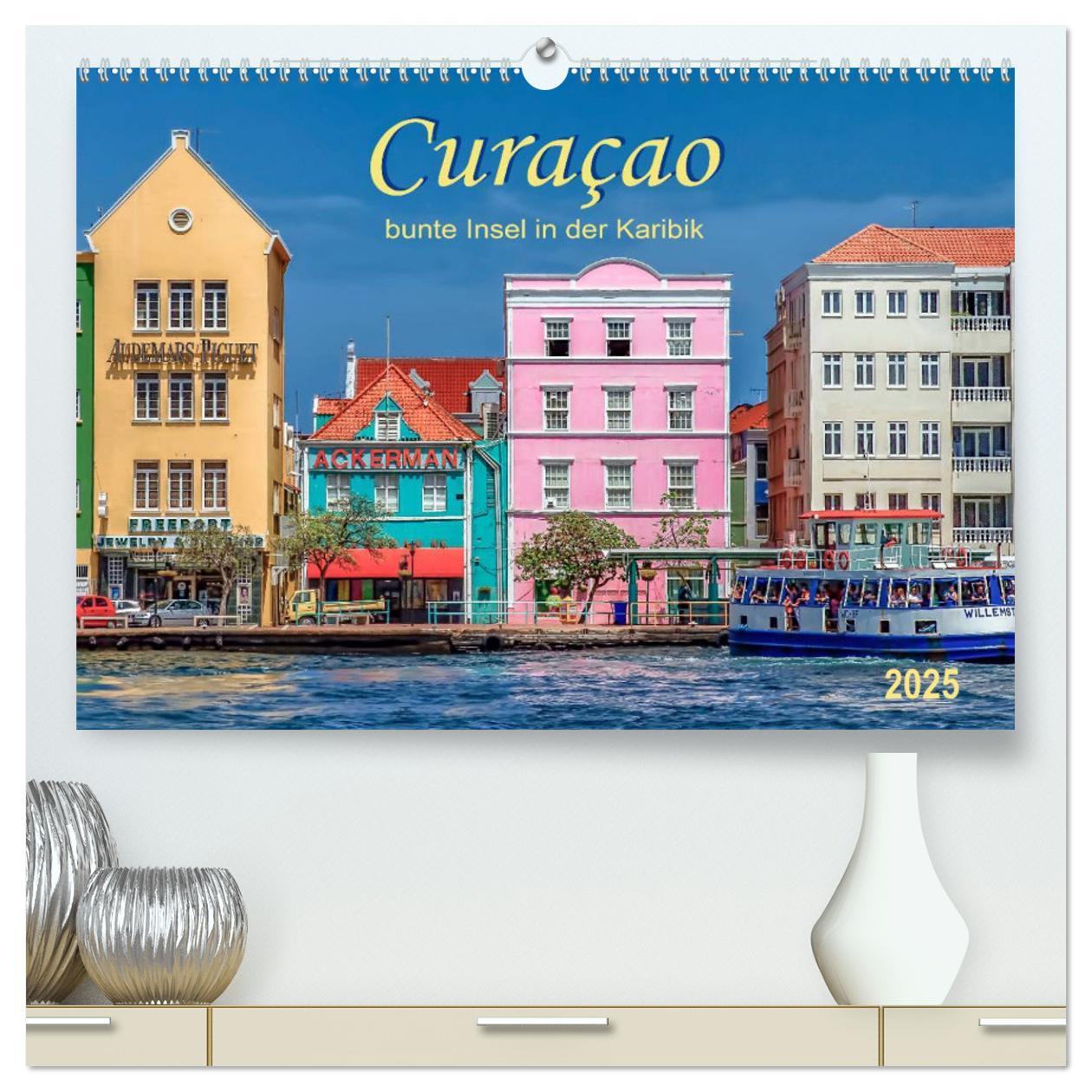 Curaçao - bunte Insel in der Karibik (hochwertiger Premium Wandkalender 2025 DIN A2 quer), Kunstdruck in Hochglanz