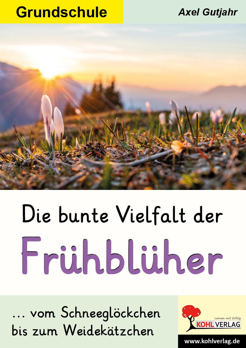 Die bunte Vielfalt der Frühblüher