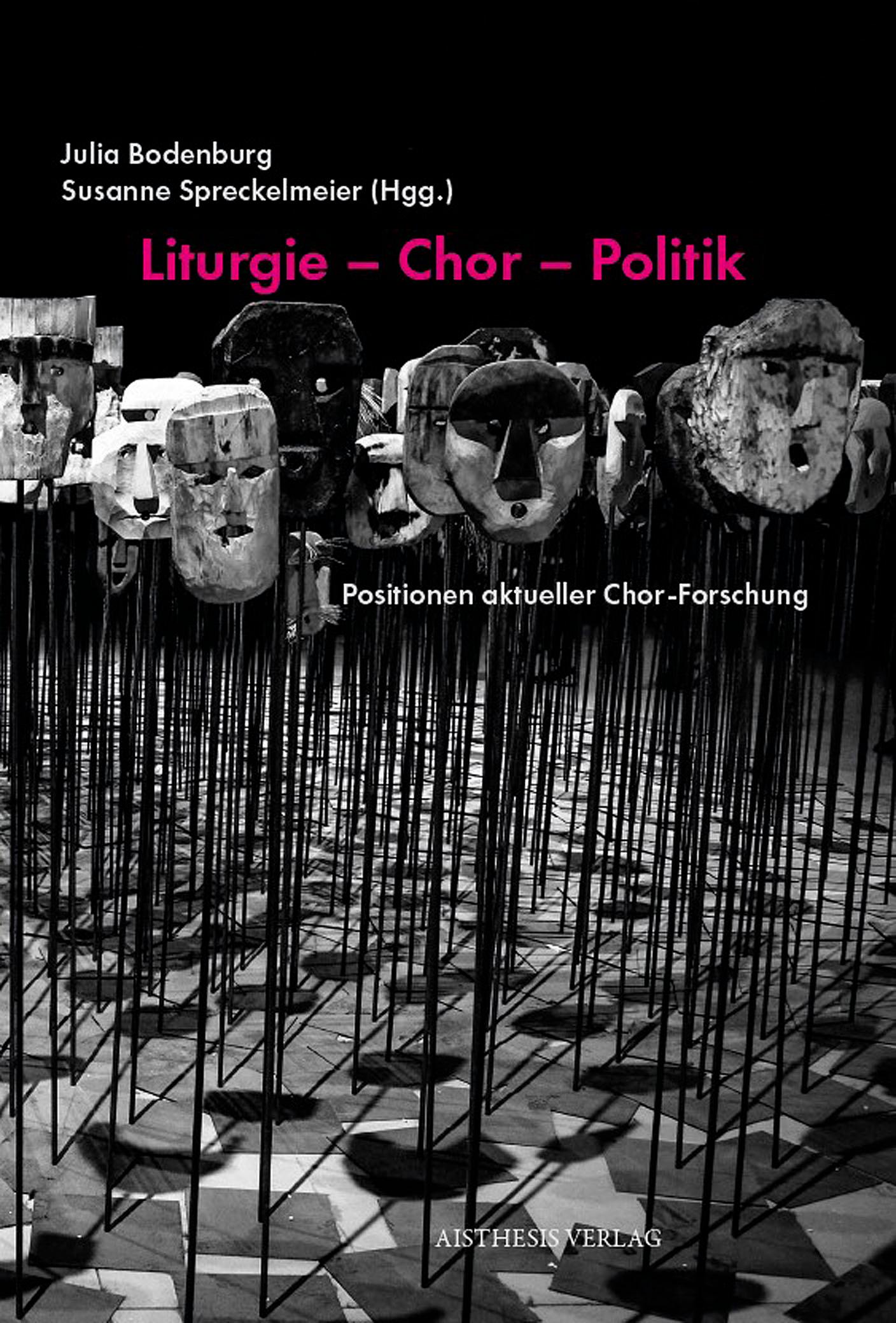 Liturgie - Chor - Politik