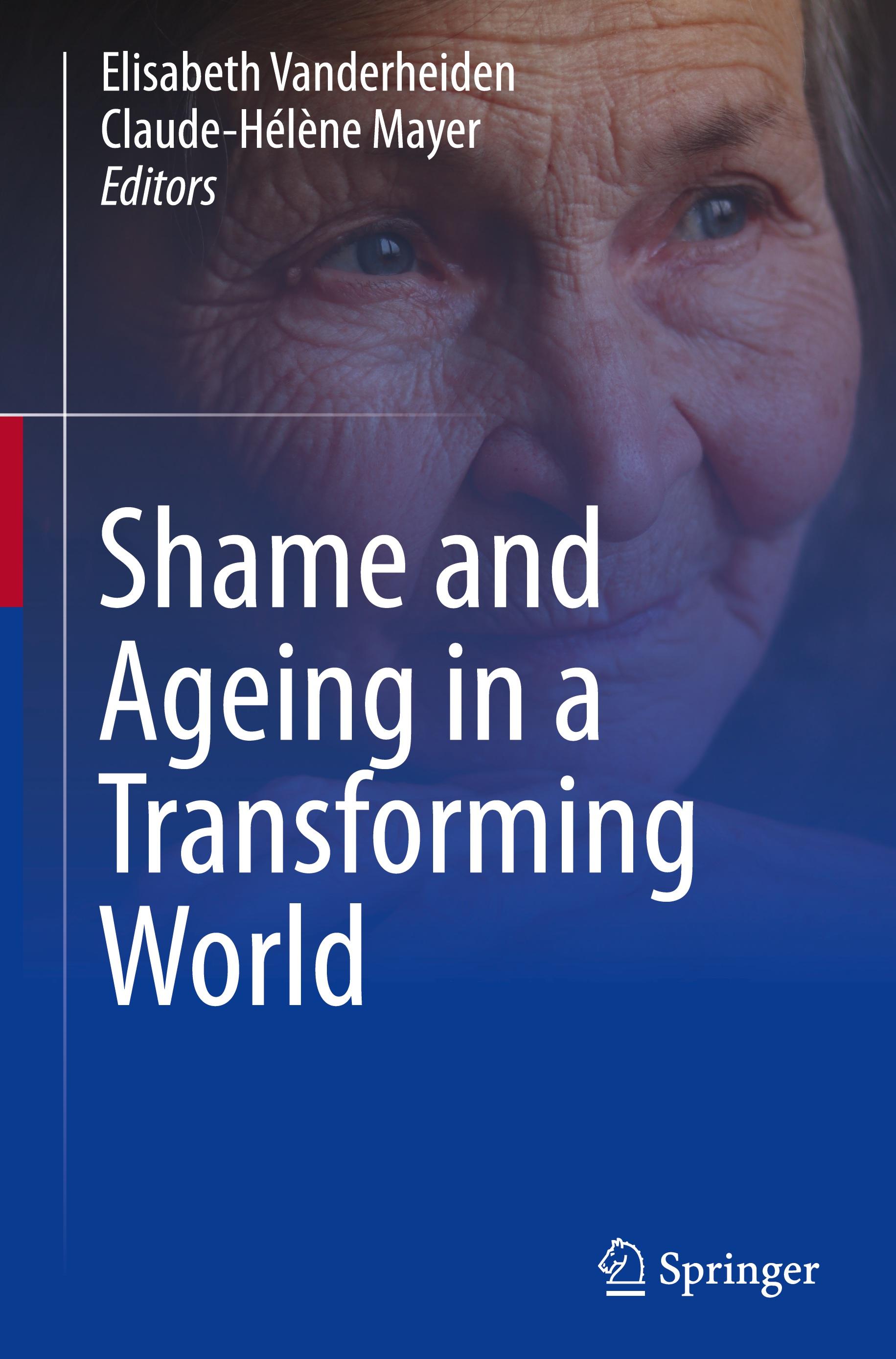 Shame and Ageing in a Transforming World