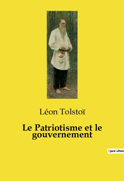 Le Patriotisme et le gouvernement