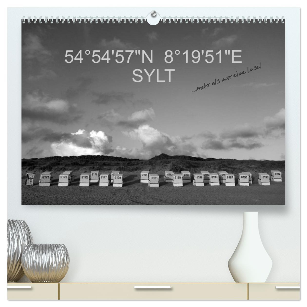 54°54'57"N 8°19'51"E SYLT (hochwertiger Premium Wandkalender 2025 DIN A2 quer), Kunstdruck in Hochglanz