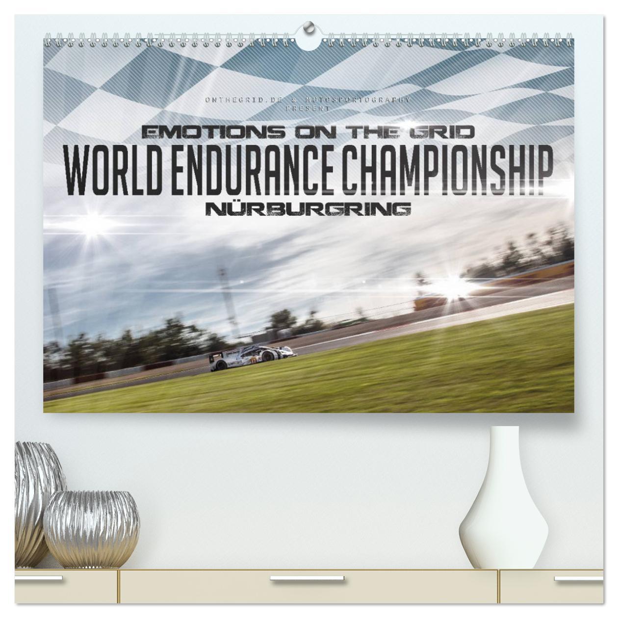 EMOTIONS ON THE GRID - WEC Nürburgring (hochwertiger Premium Wandkalender 2025 DIN A2 quer), Kunstdruck in Hochglanz