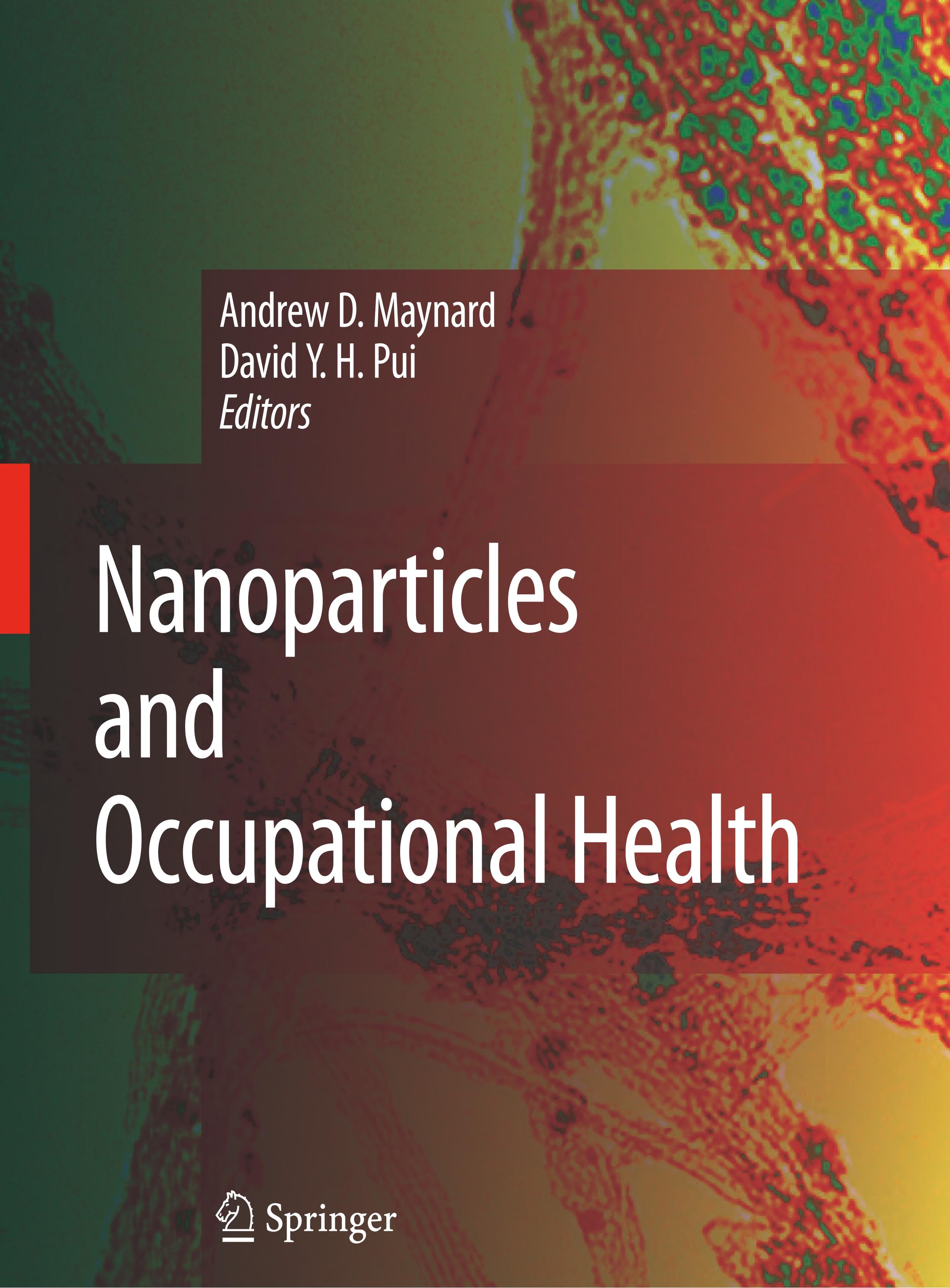 Nanoparticles and Occupational Health