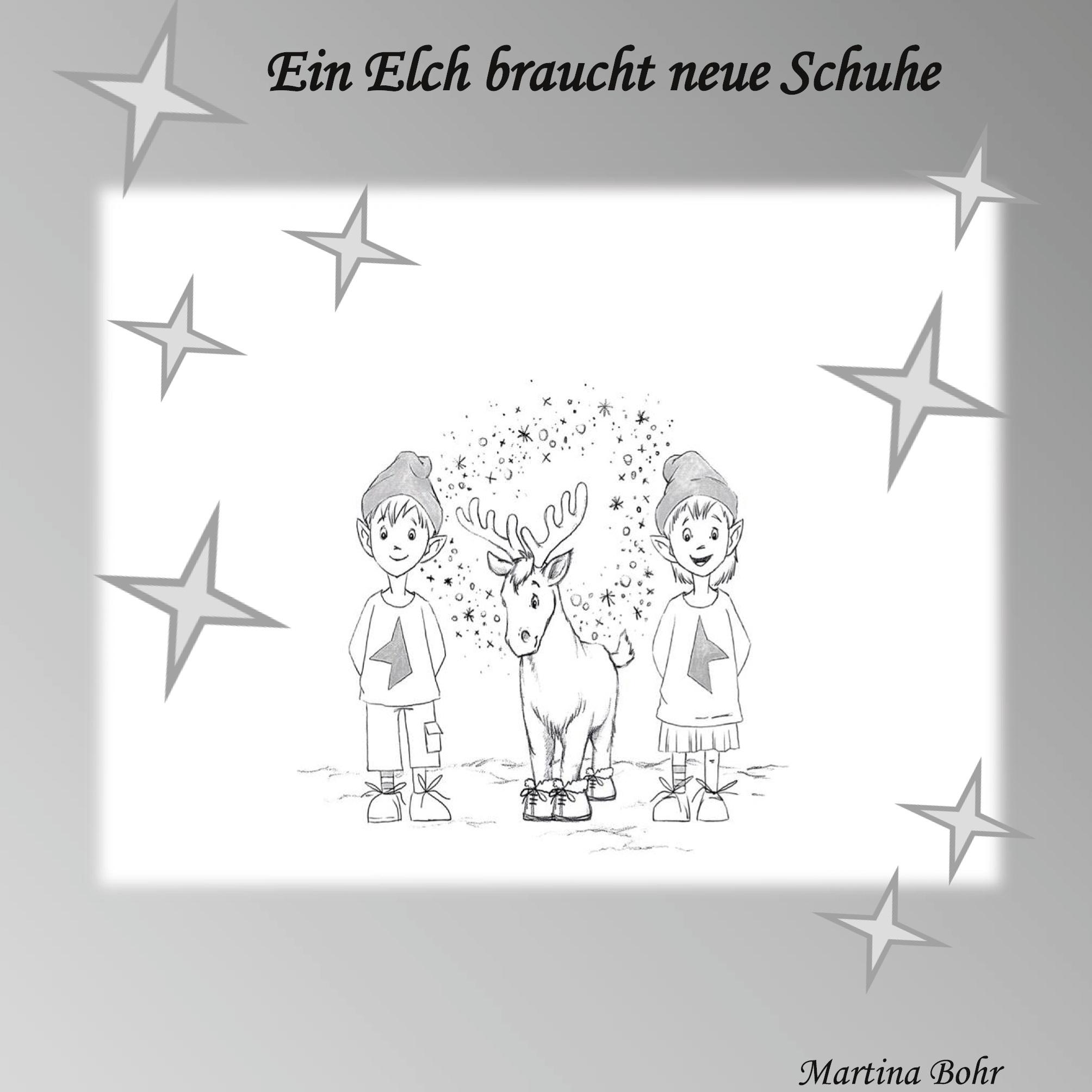 Ein Elch braucht neue Schuhe