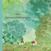 Der Spinnenfadengeiger