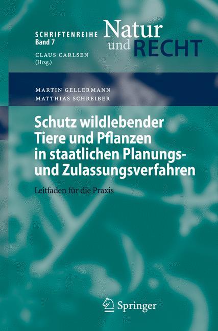 Schutz wildlebender Tiere und Pflanzen in staatlichen Planungs- und Zulassungsverfahren