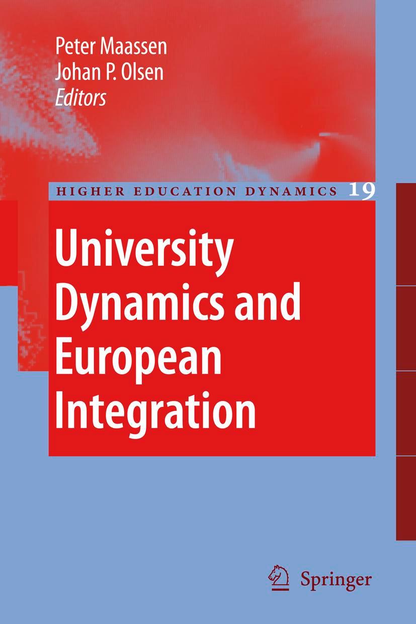 University Dynamics and European Integration