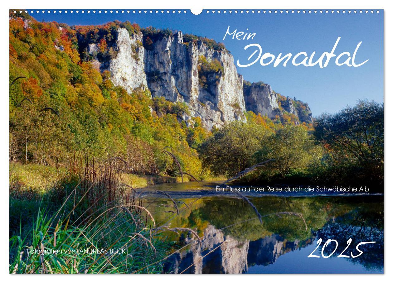 Mein Donautal (Wandkalender 2025 DIN A2 quer), CALVENDO Monatskalender