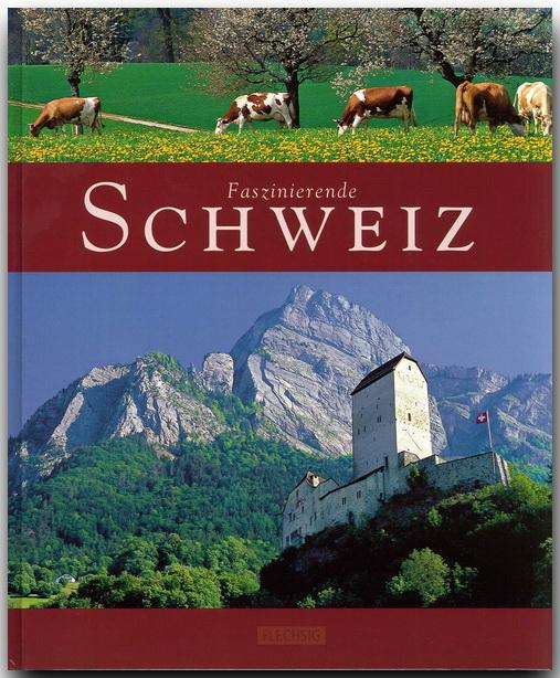 Faszinierende Schweiz