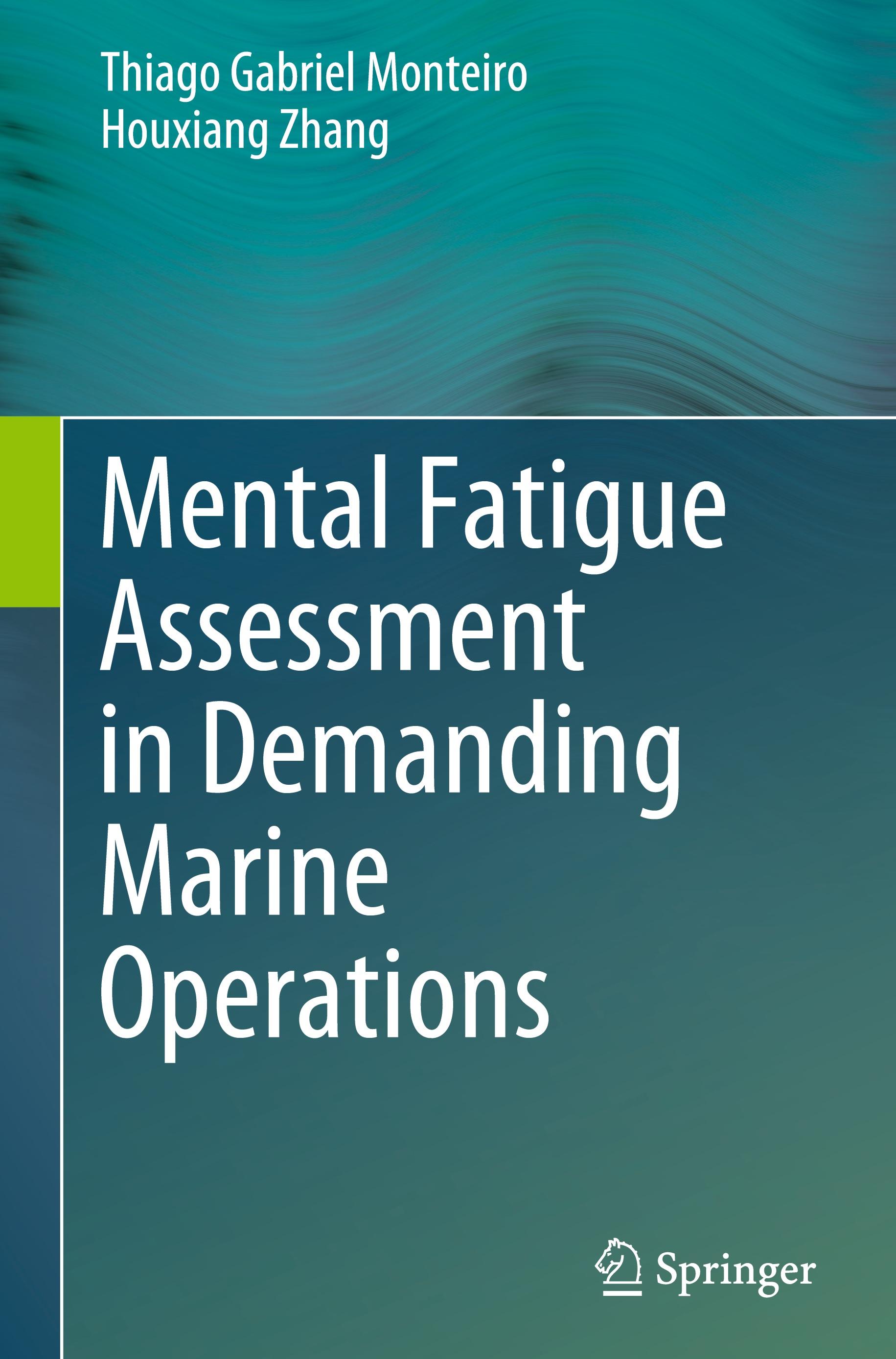 Mental Fatigue Assessment in Demanding Marine Operations