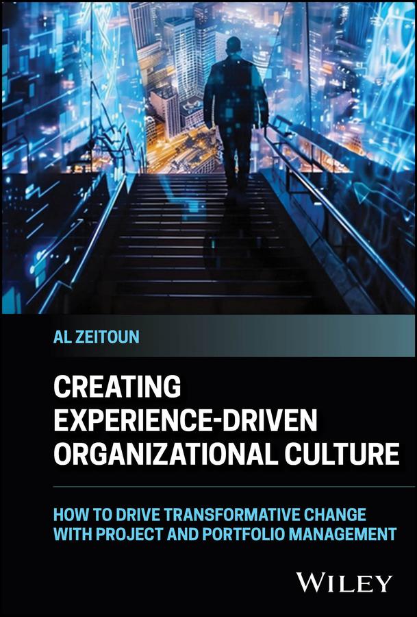 Creating Experience-Driven Organizational Culture