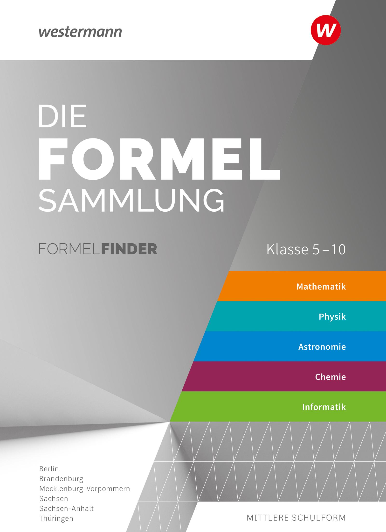 Die Formelsammlung.  Östliche Bundesländer. Für die Mittleren Schulformen