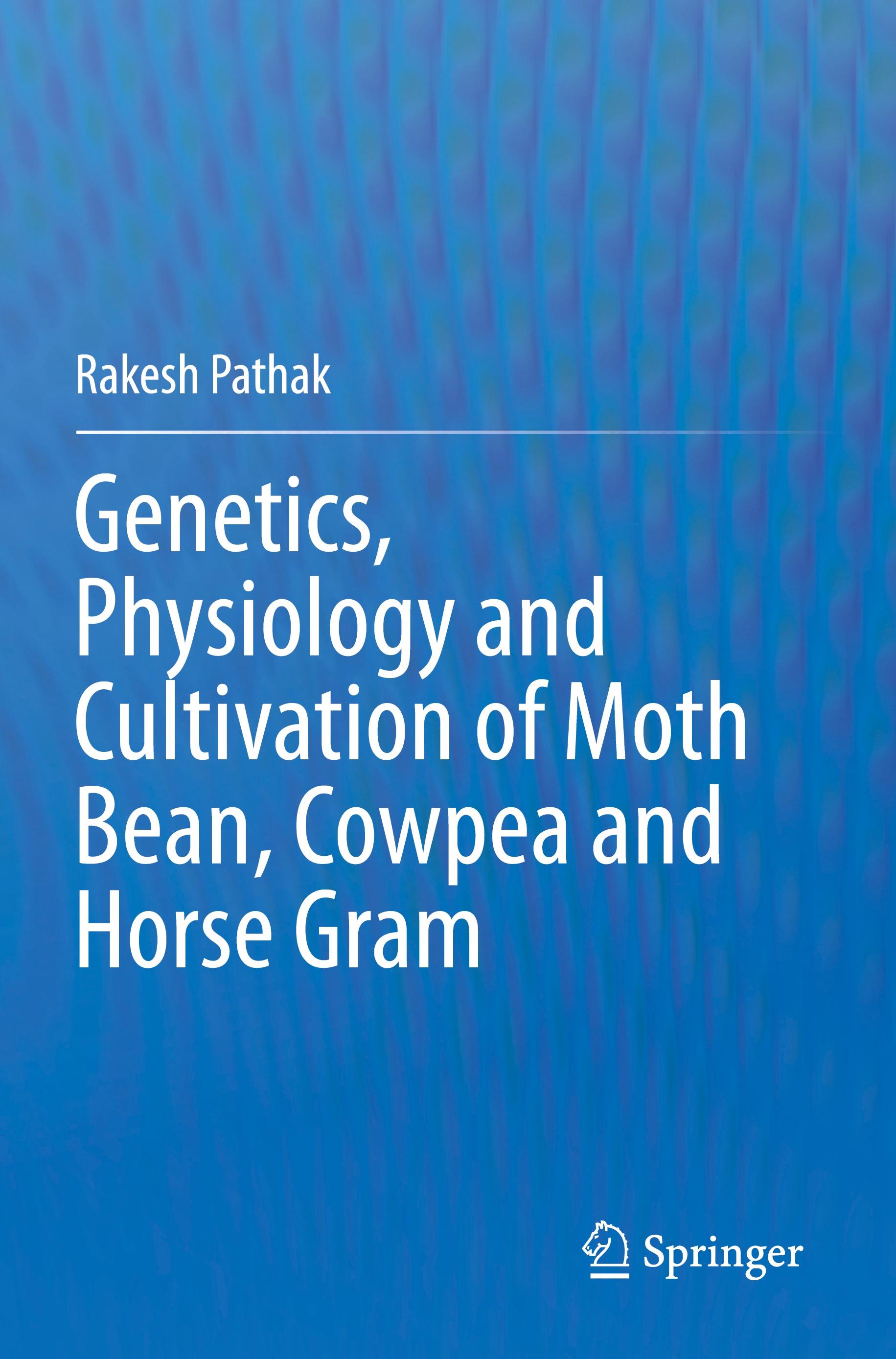 Genetics, Physiology and Cultivation of Moth Bean, Cowpea and Horse Gram