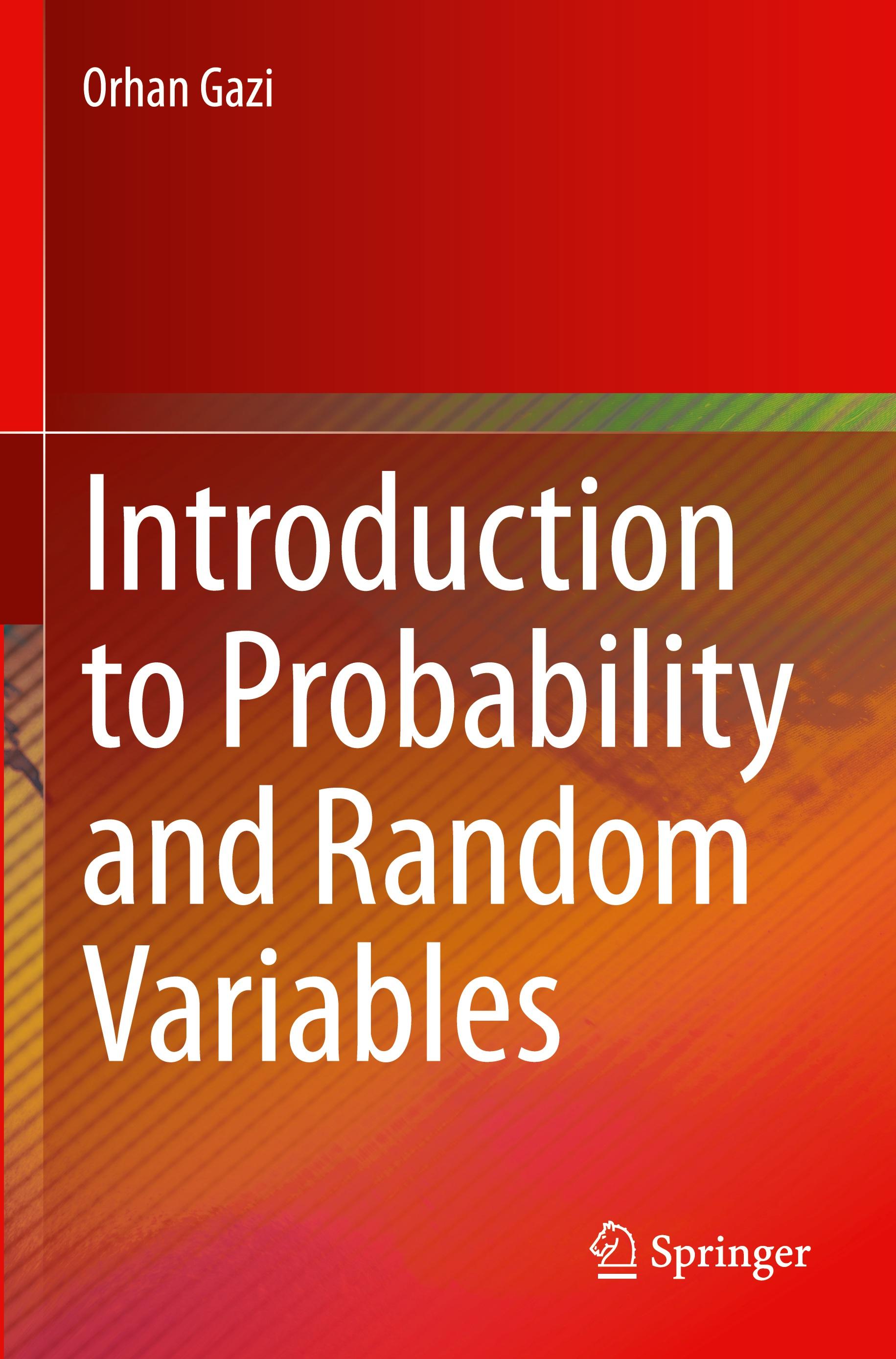 Introduction to Probability and Random Variables