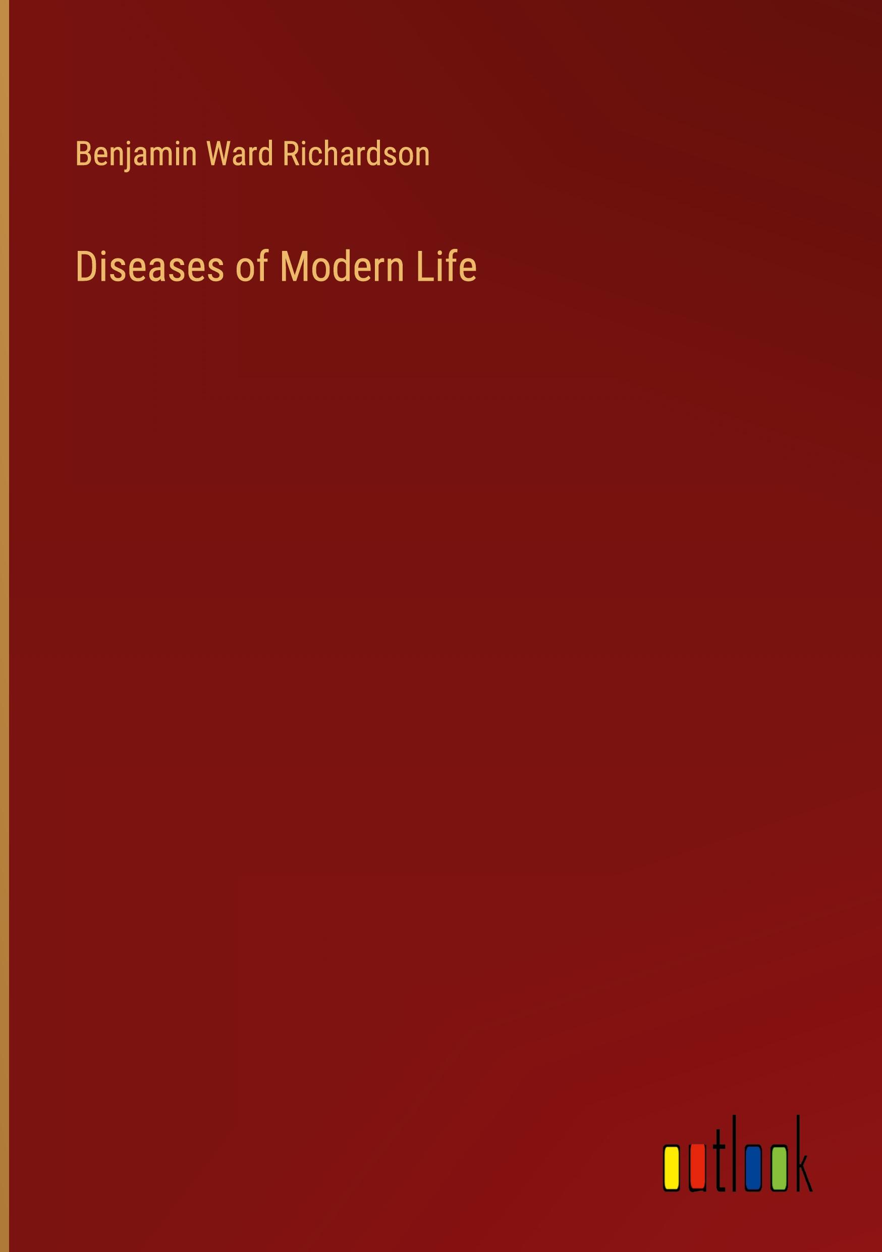 Diseases of Modern Life