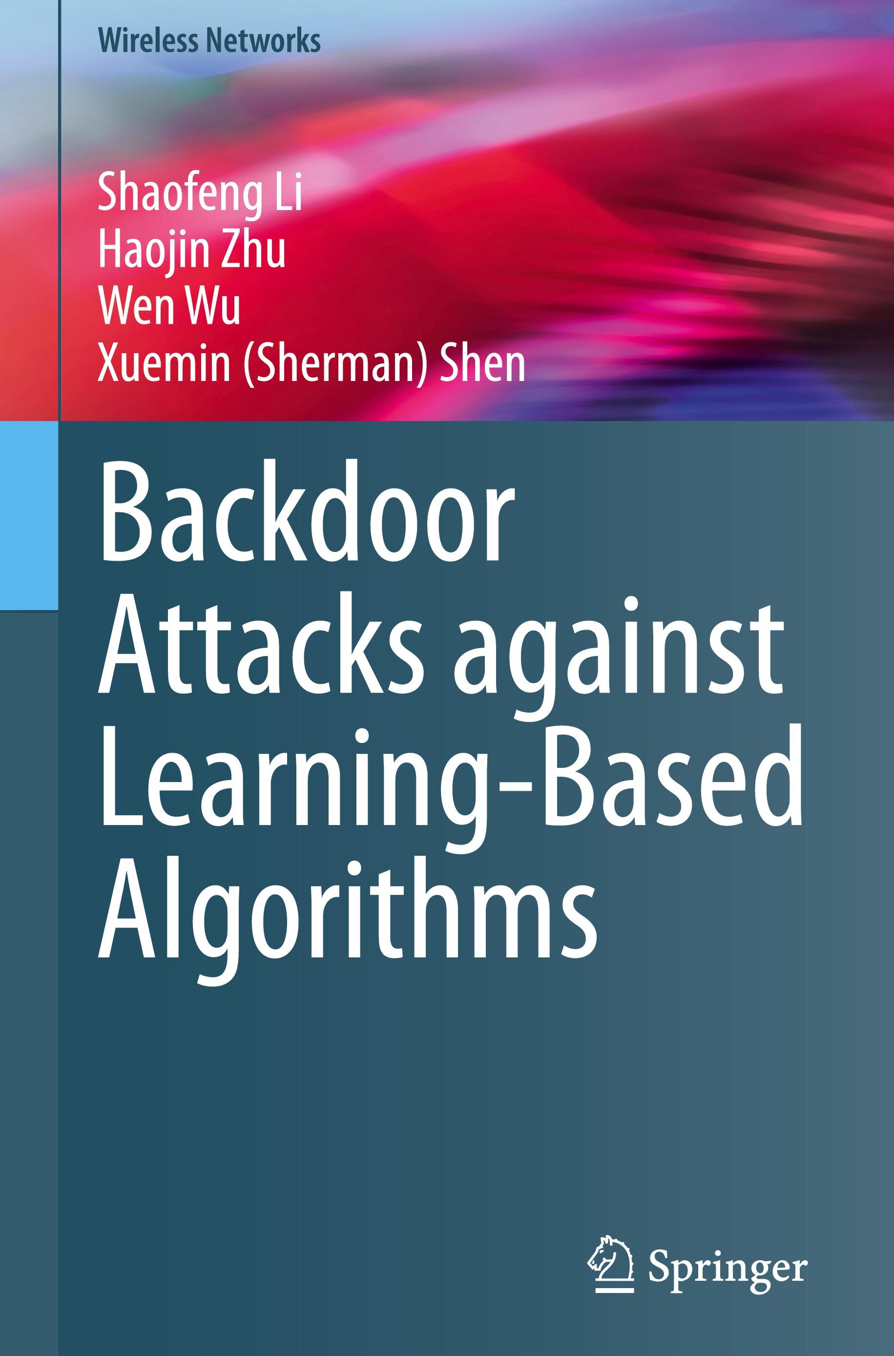 Backdoor Attacks against Learning-Based Algorithms