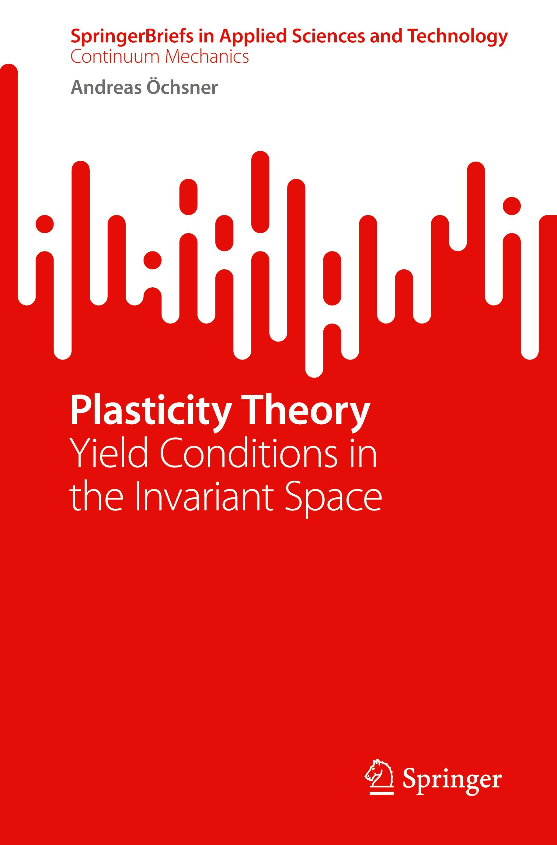 Plasticity Theory