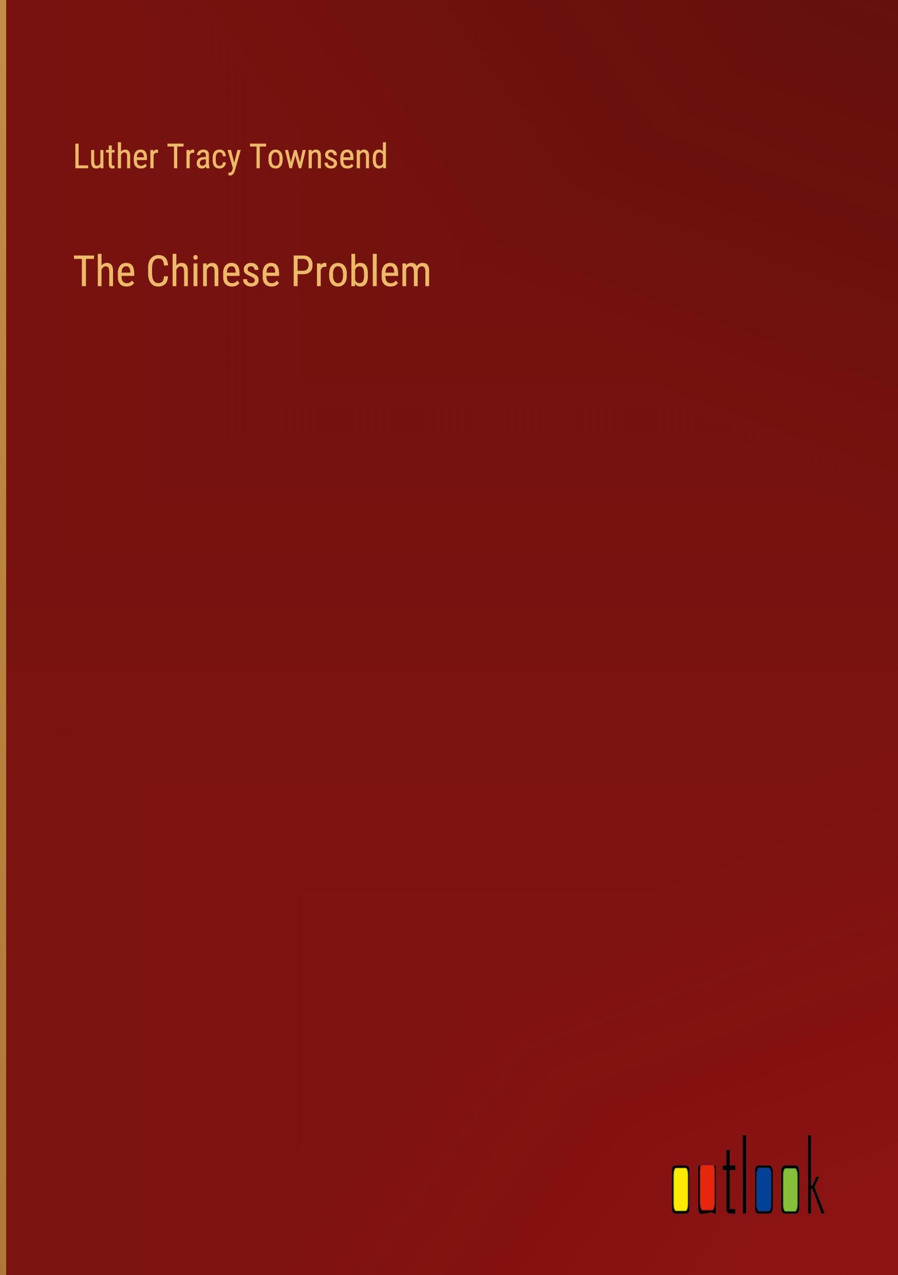 The Chinese Problem