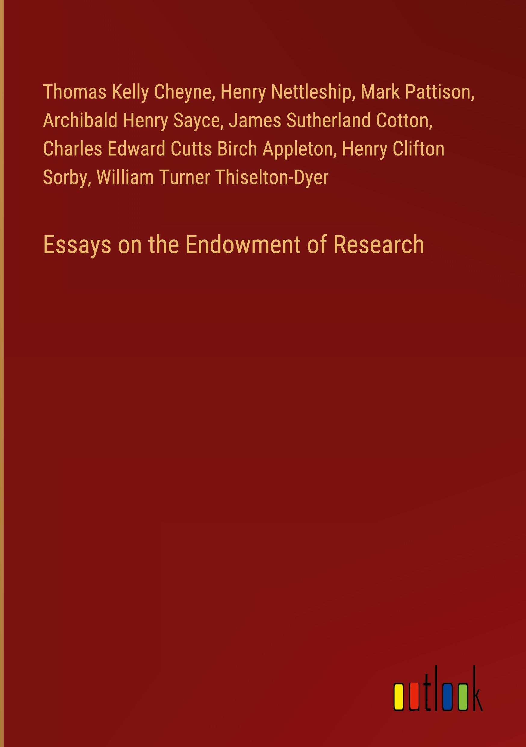 Essays on the Endowment of Research