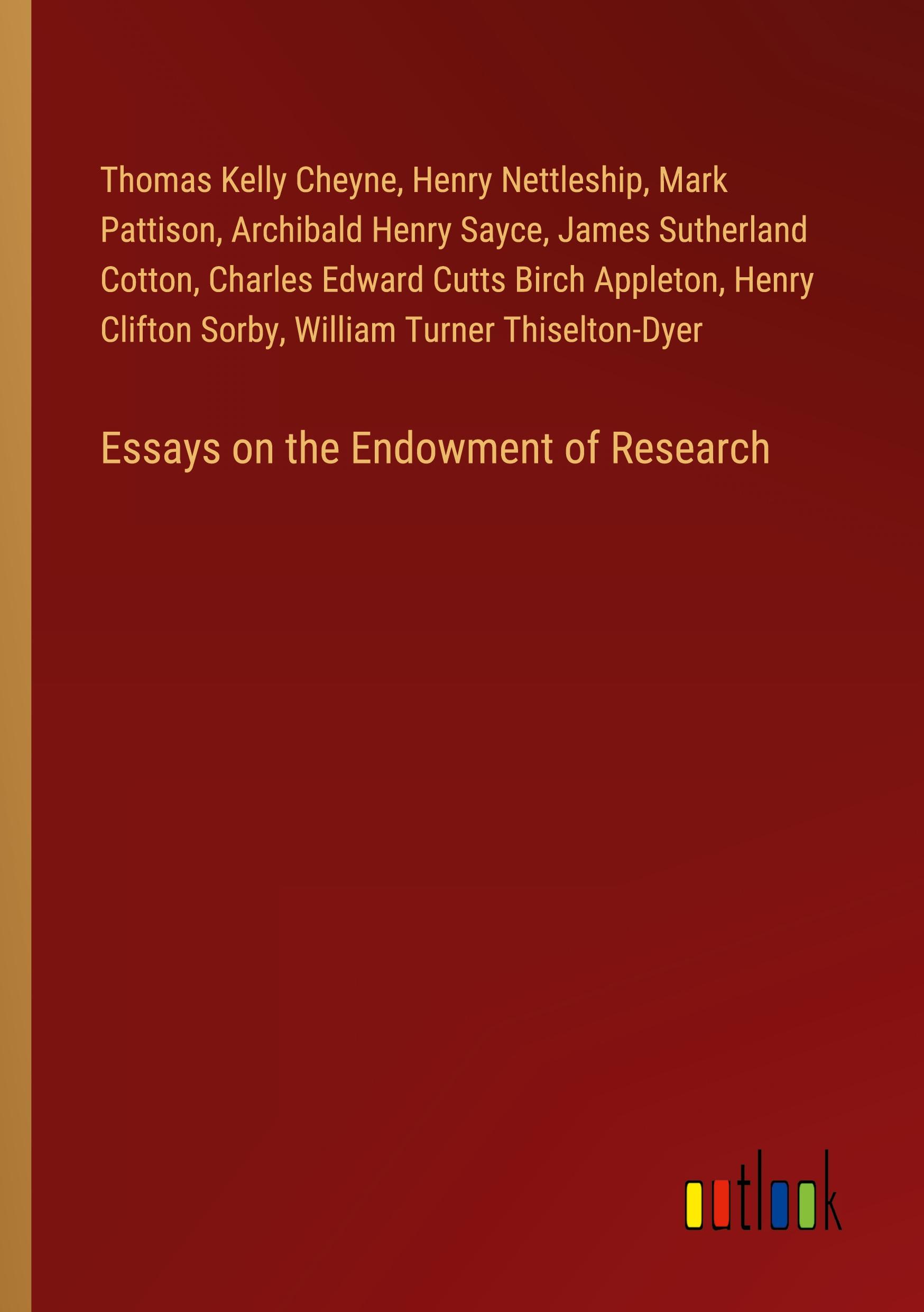 Essays on the Endowment of Research