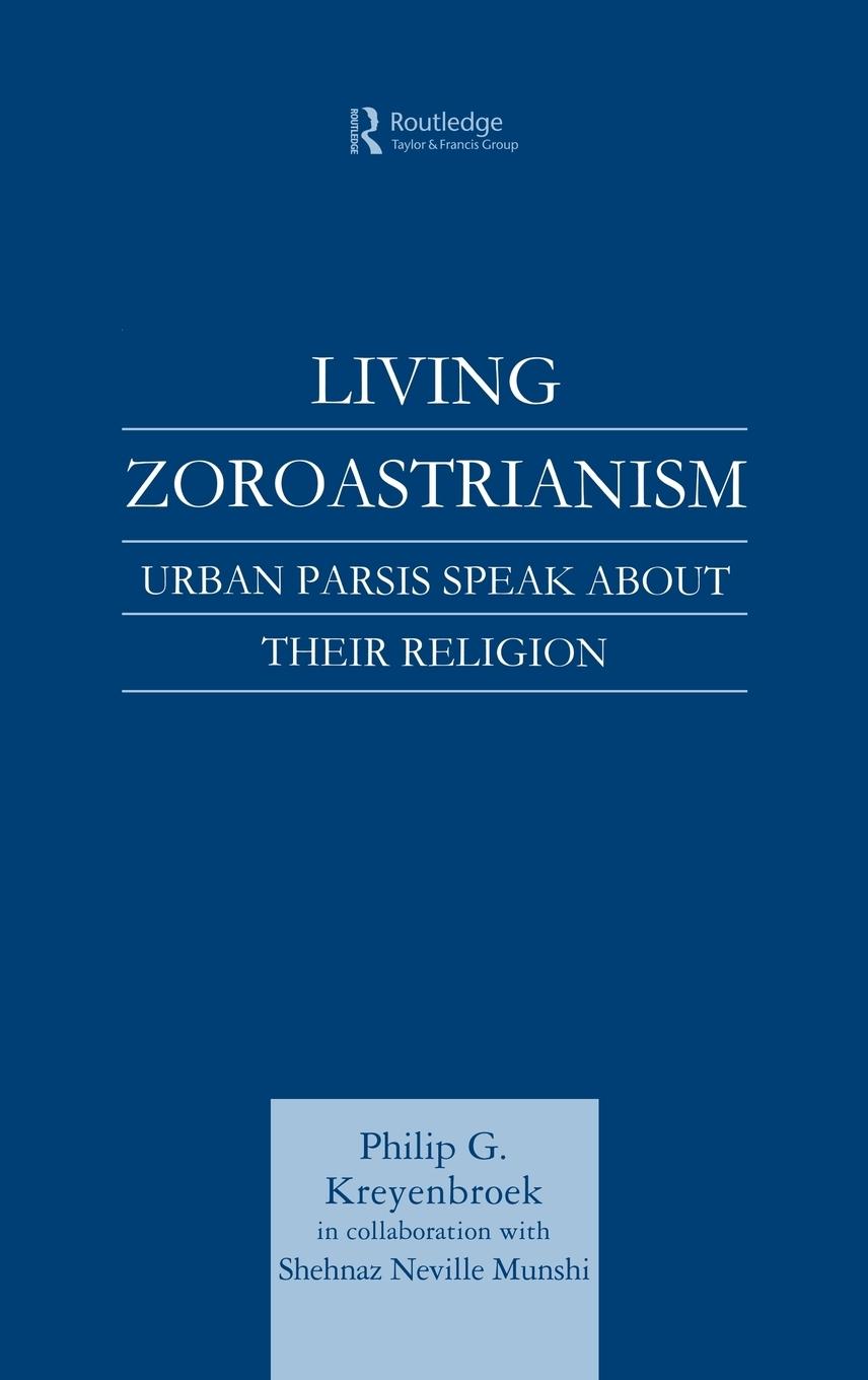 Living Zoroastrianism