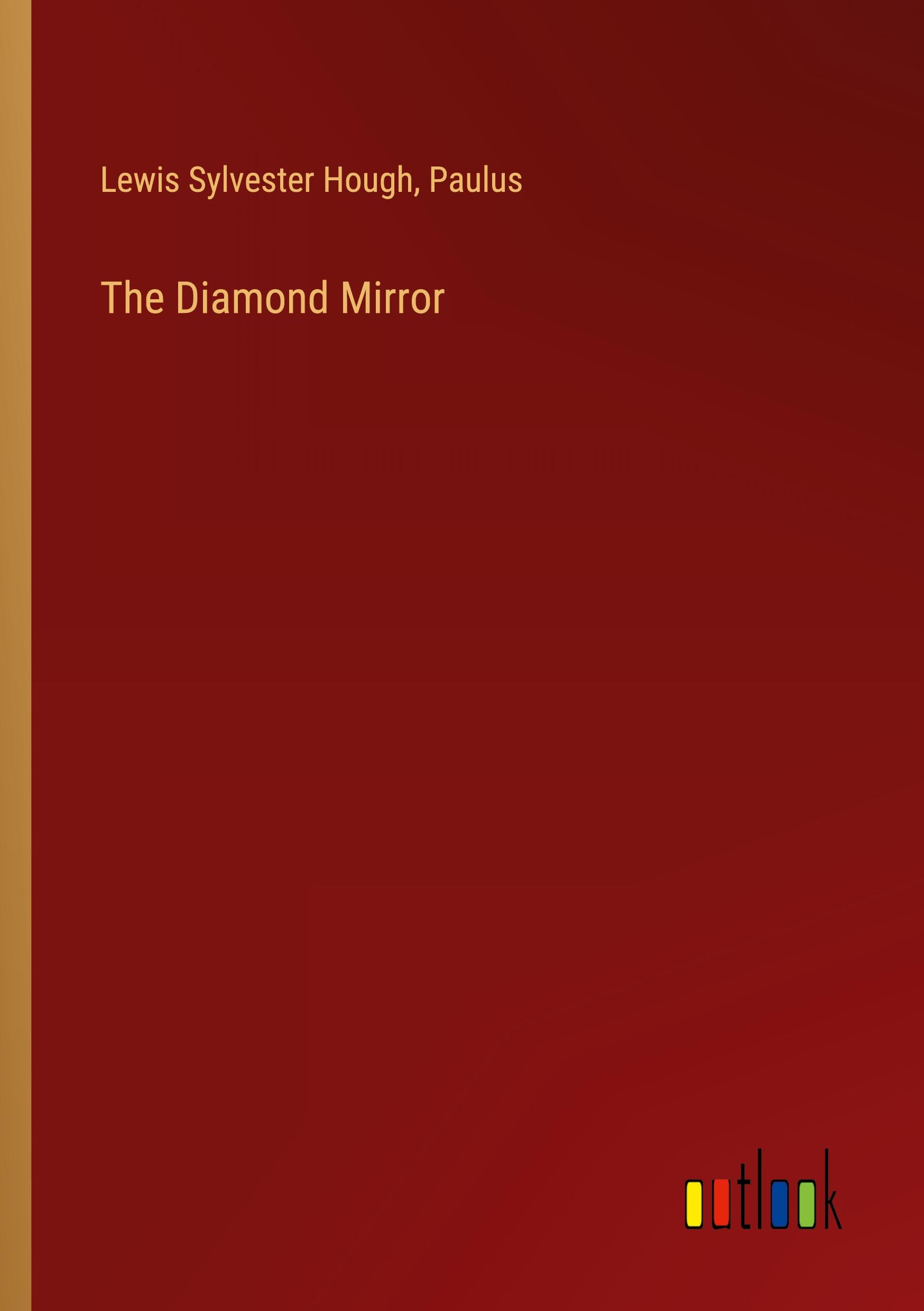 The Diamond Mirror