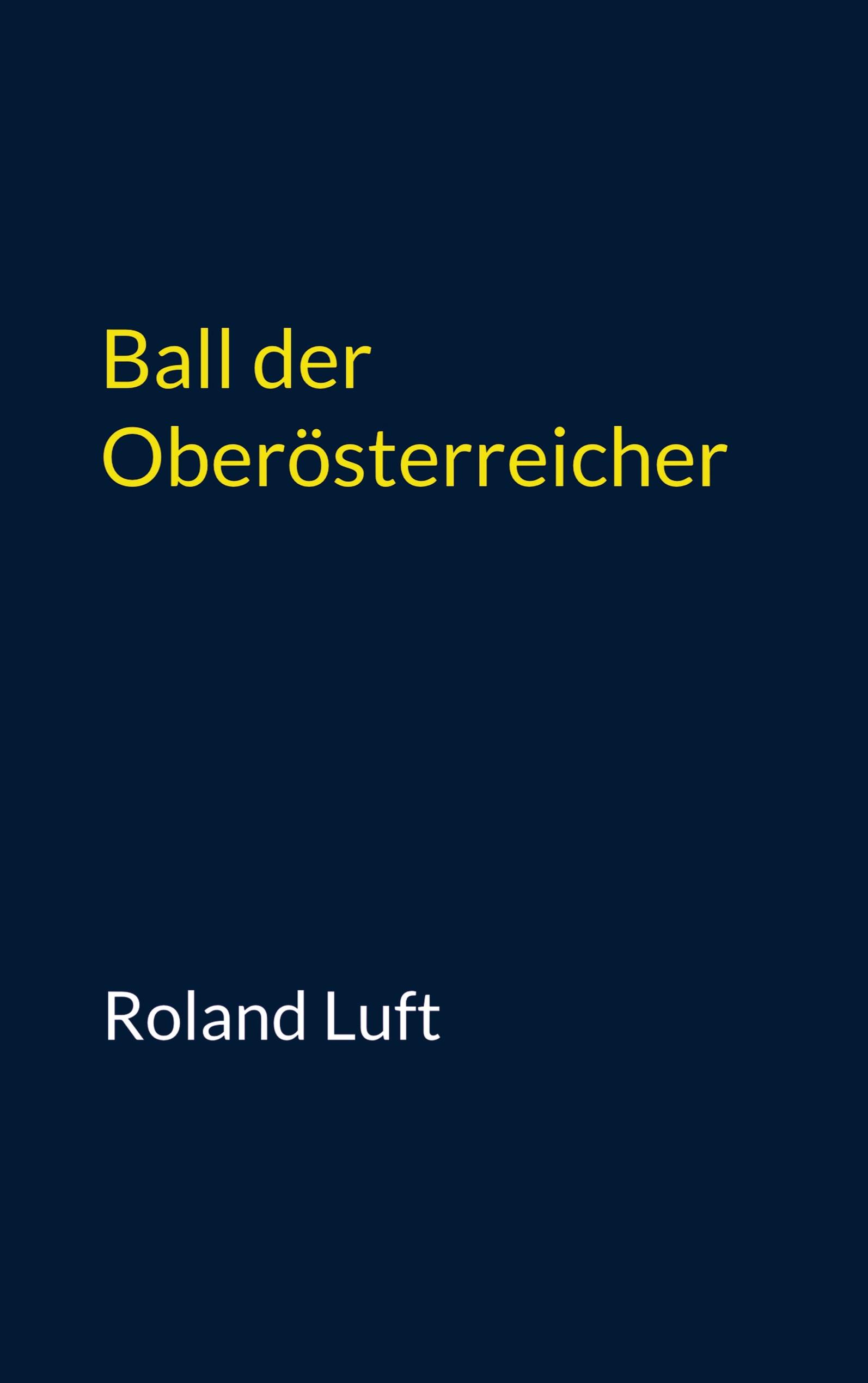 Ball der Oberösterreicher