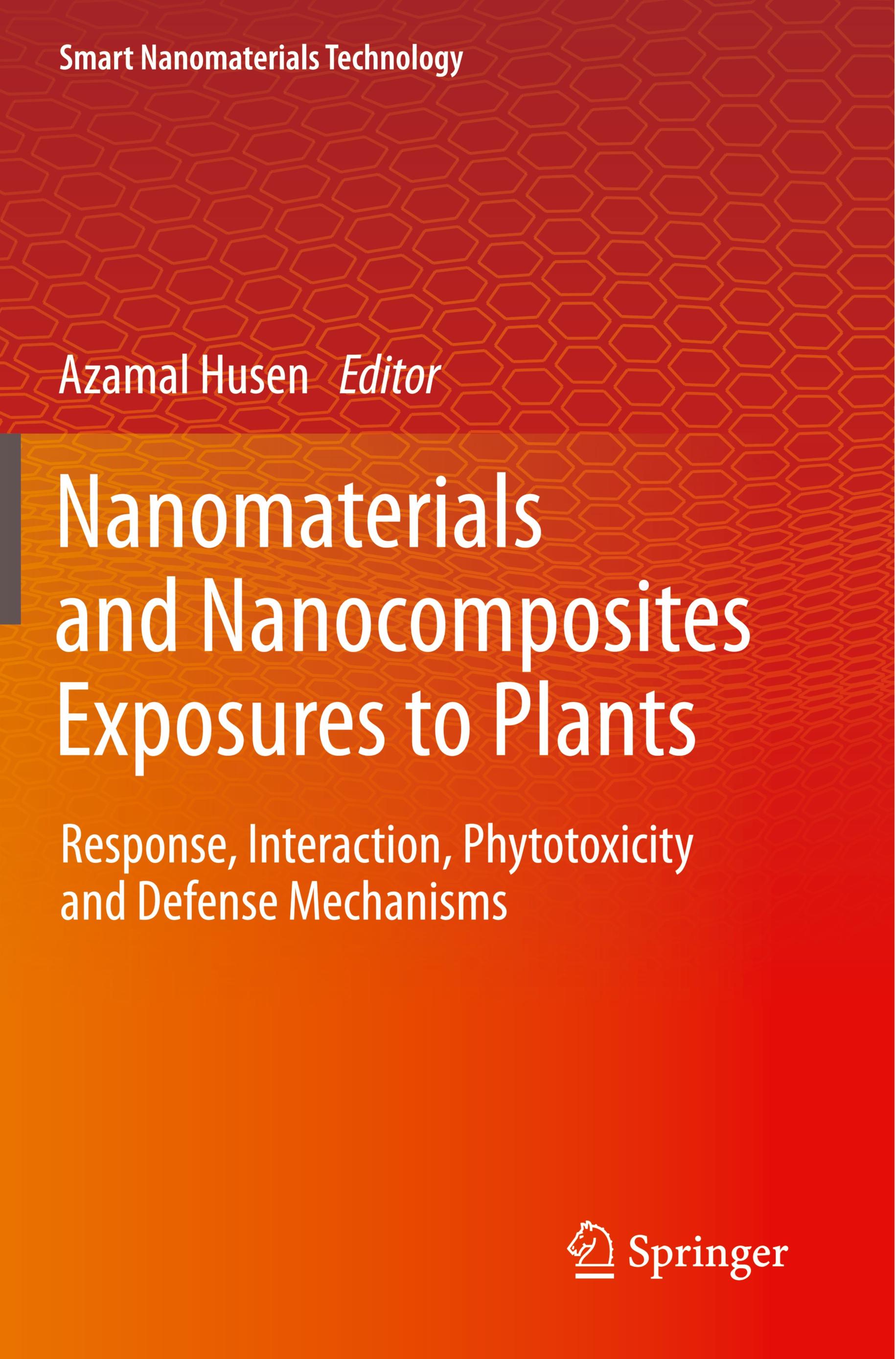 Nanomaterials and Nanocomposites Exposures to Plants