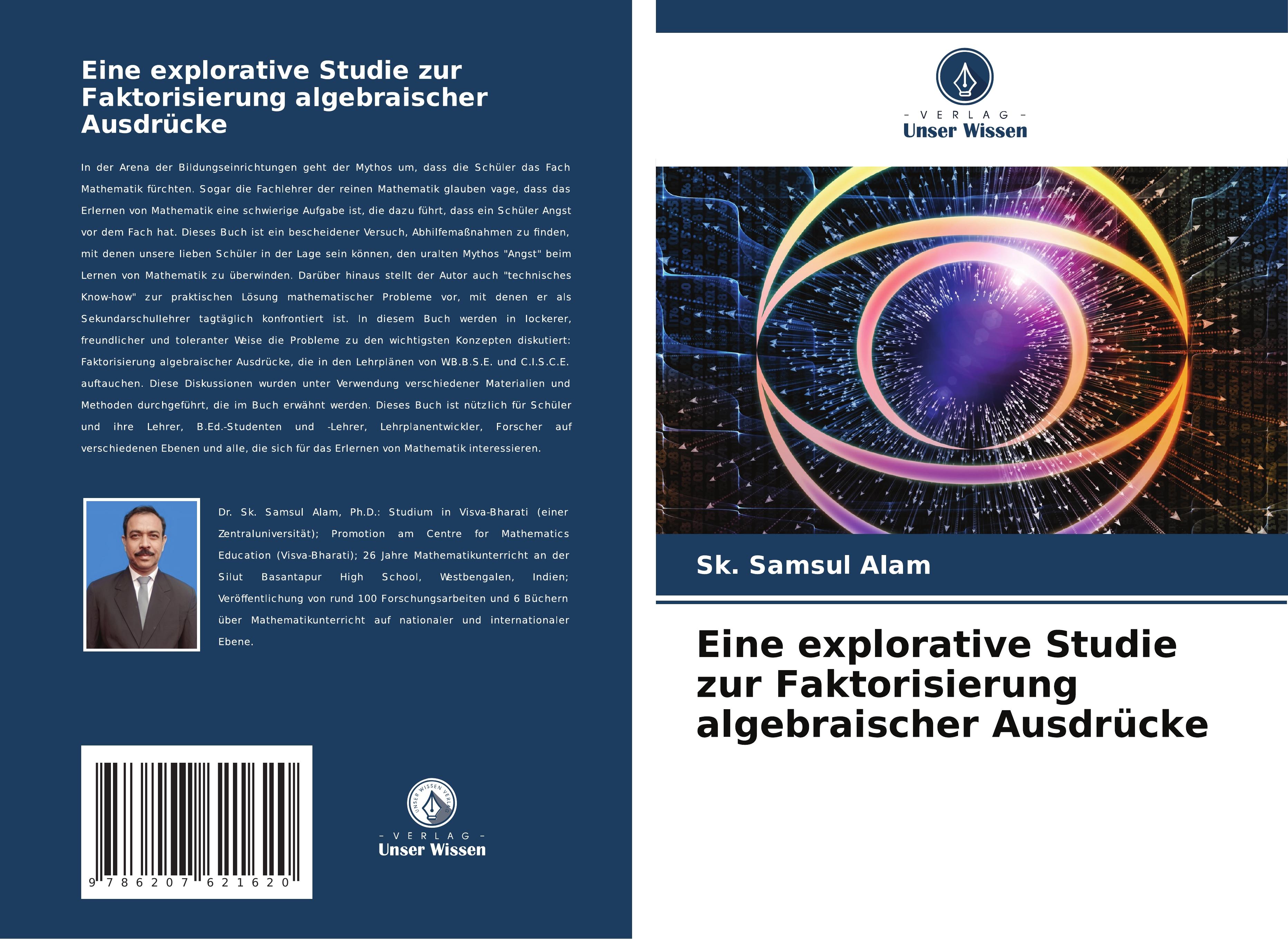 Eine explorative Studie zur Faktorisierung algebraischer Ausdrücke