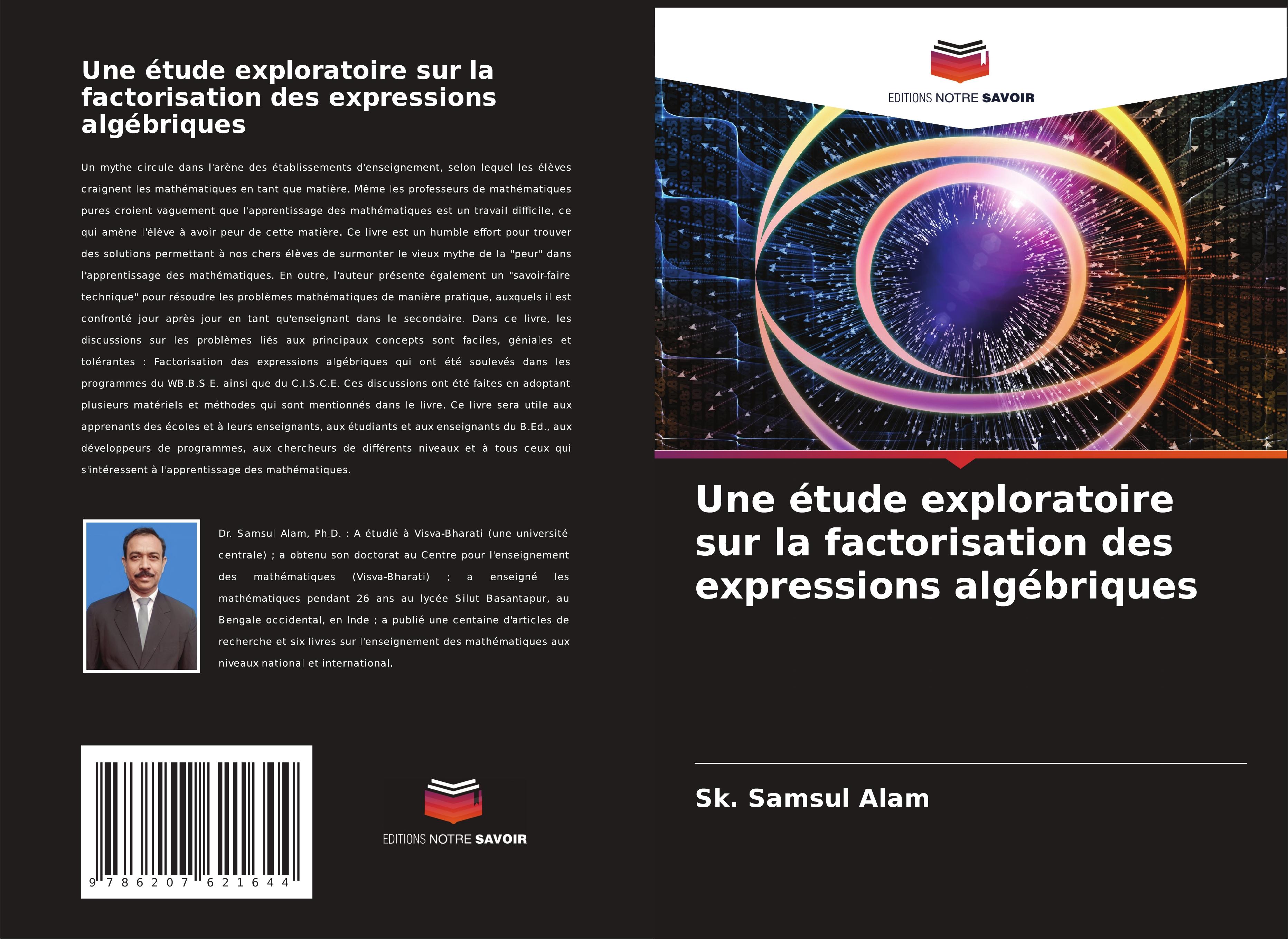 Une étude exploratoire sur la factorisation des expressions algébriques