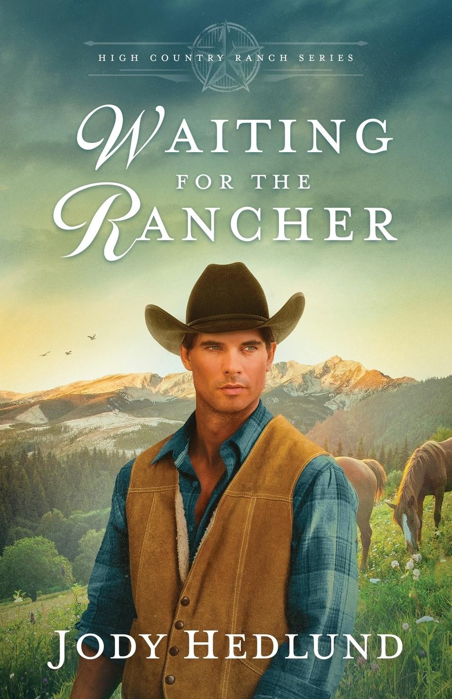 Waiting for the Rancher